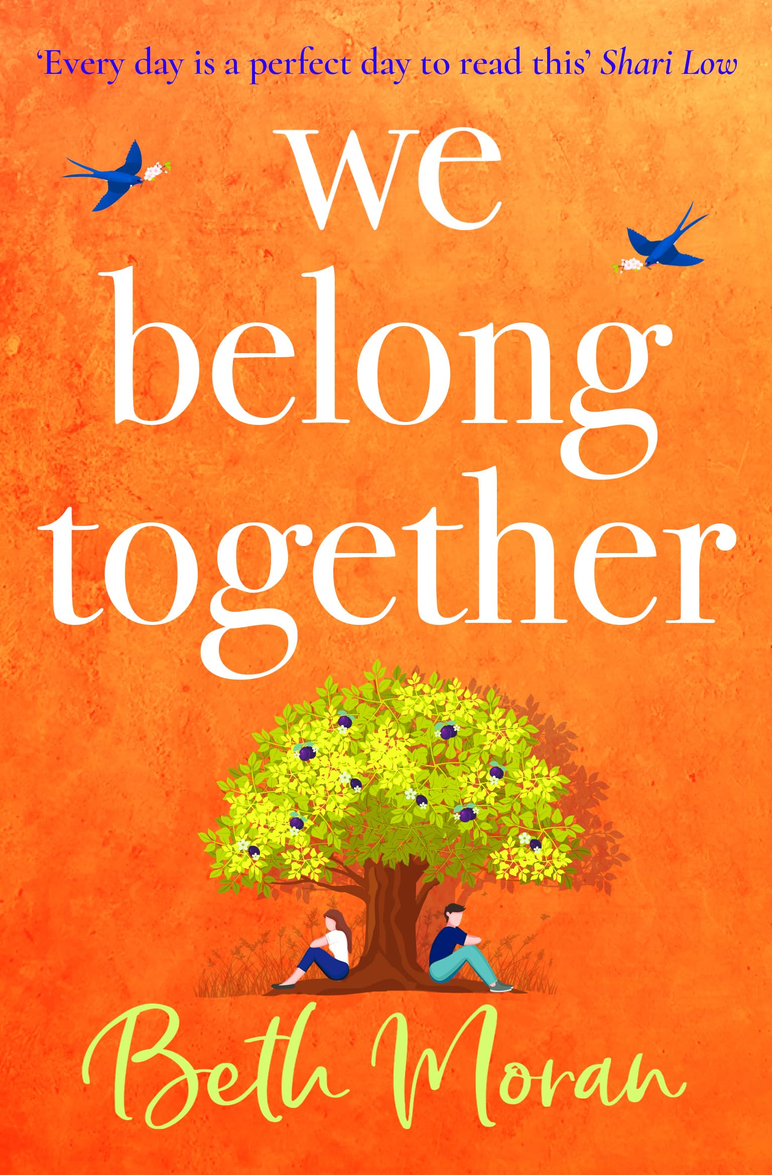 We Belong Together: The perfect heartwarming, feel-good read Contemporary literature