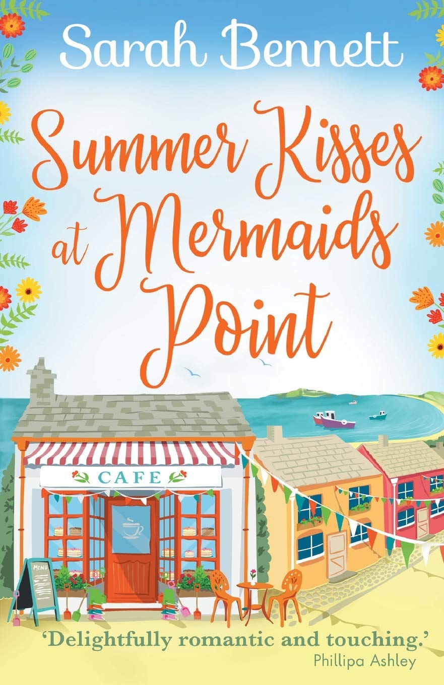 Summer Kisses at Mermaids Point: Escape to the seaside with bestselling author Sarah Bennett (Mermaids Point, 1) Contemporary literature