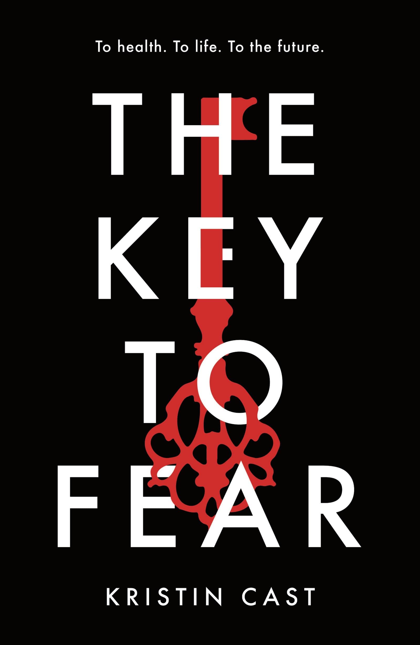 The Key to Fear book