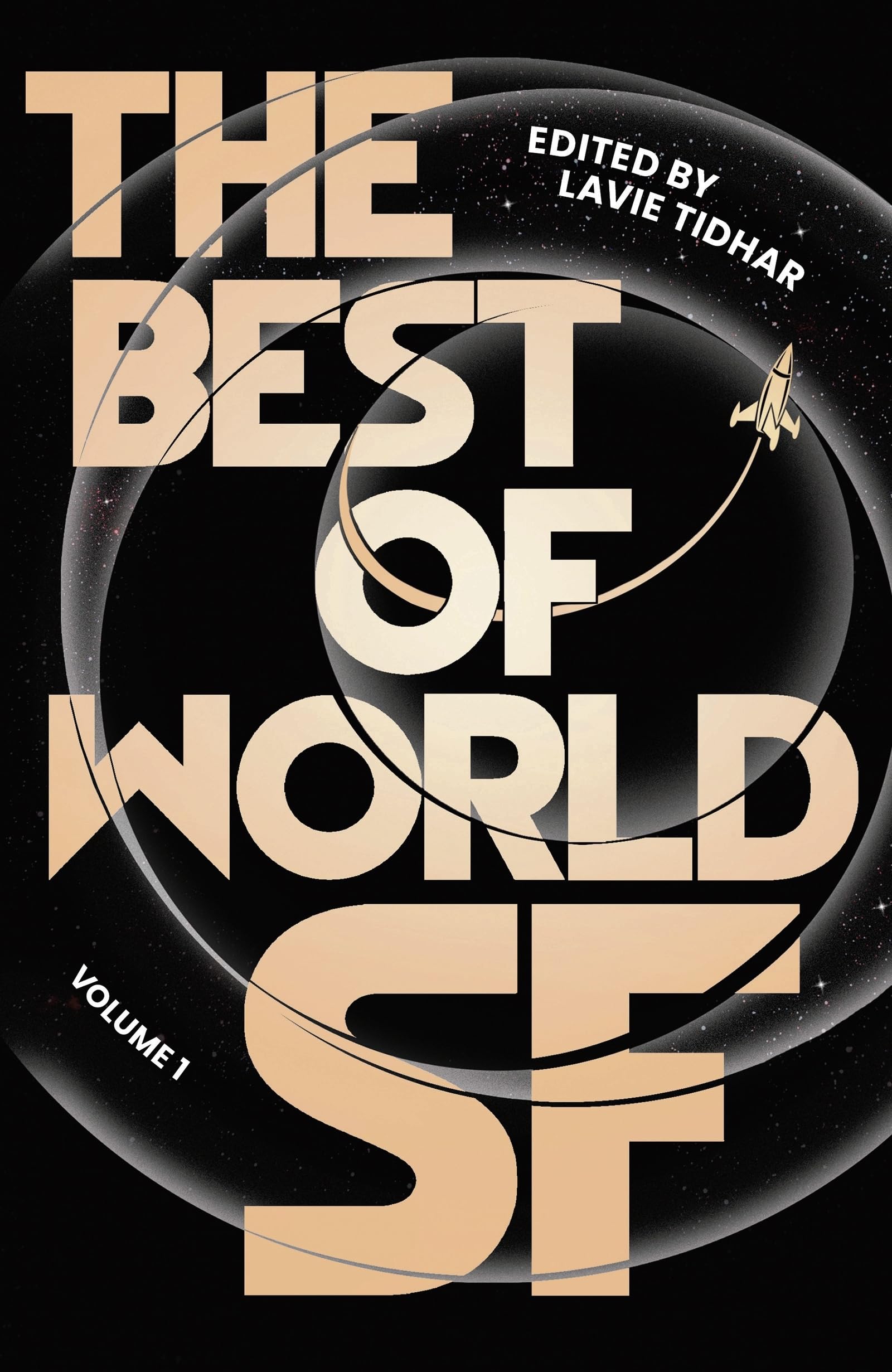 The Best of World SF (1): Volume 1 Contemporary literature