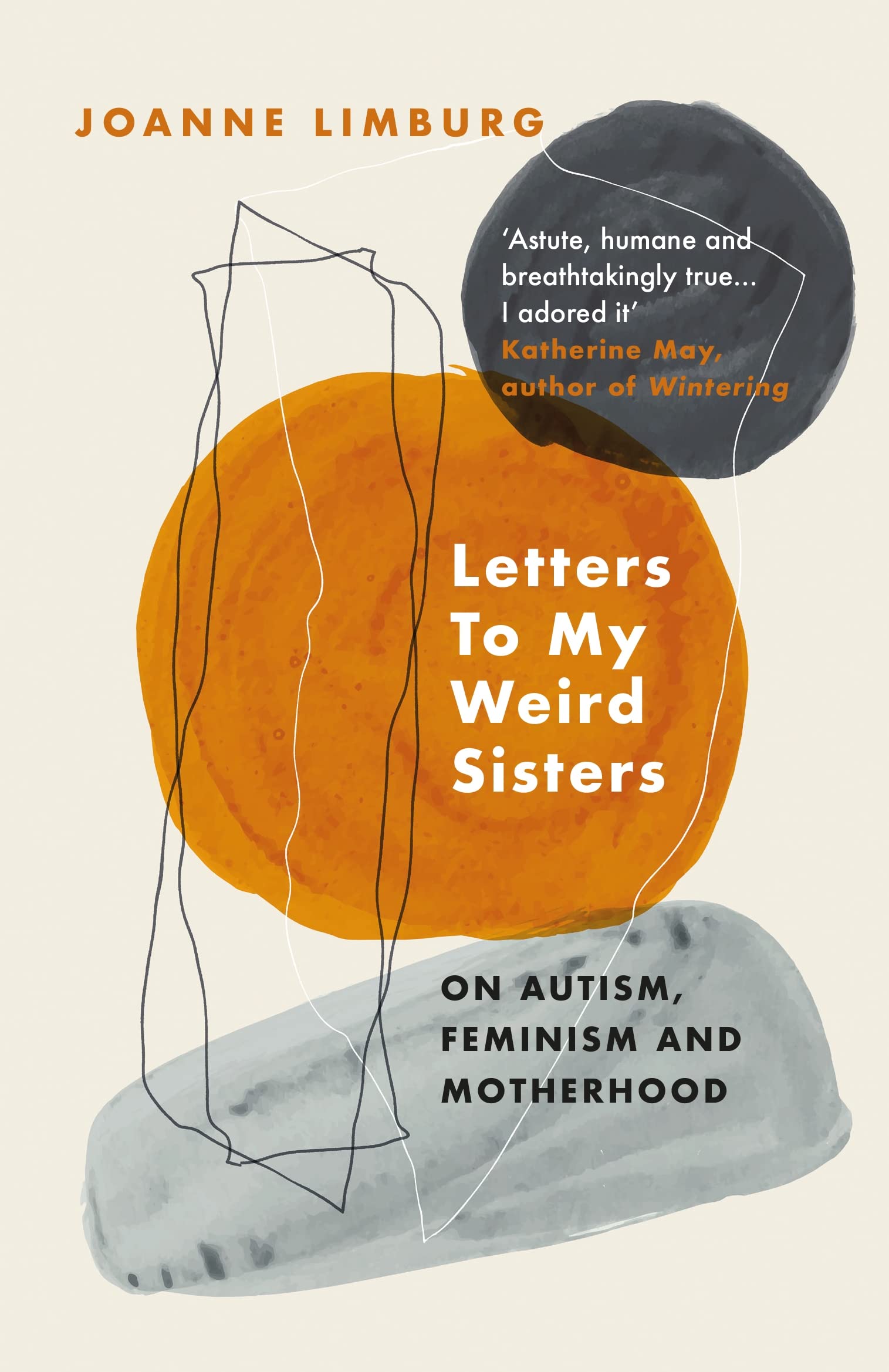 Letters to My Weird Sisters: On Autism and Feminism Books