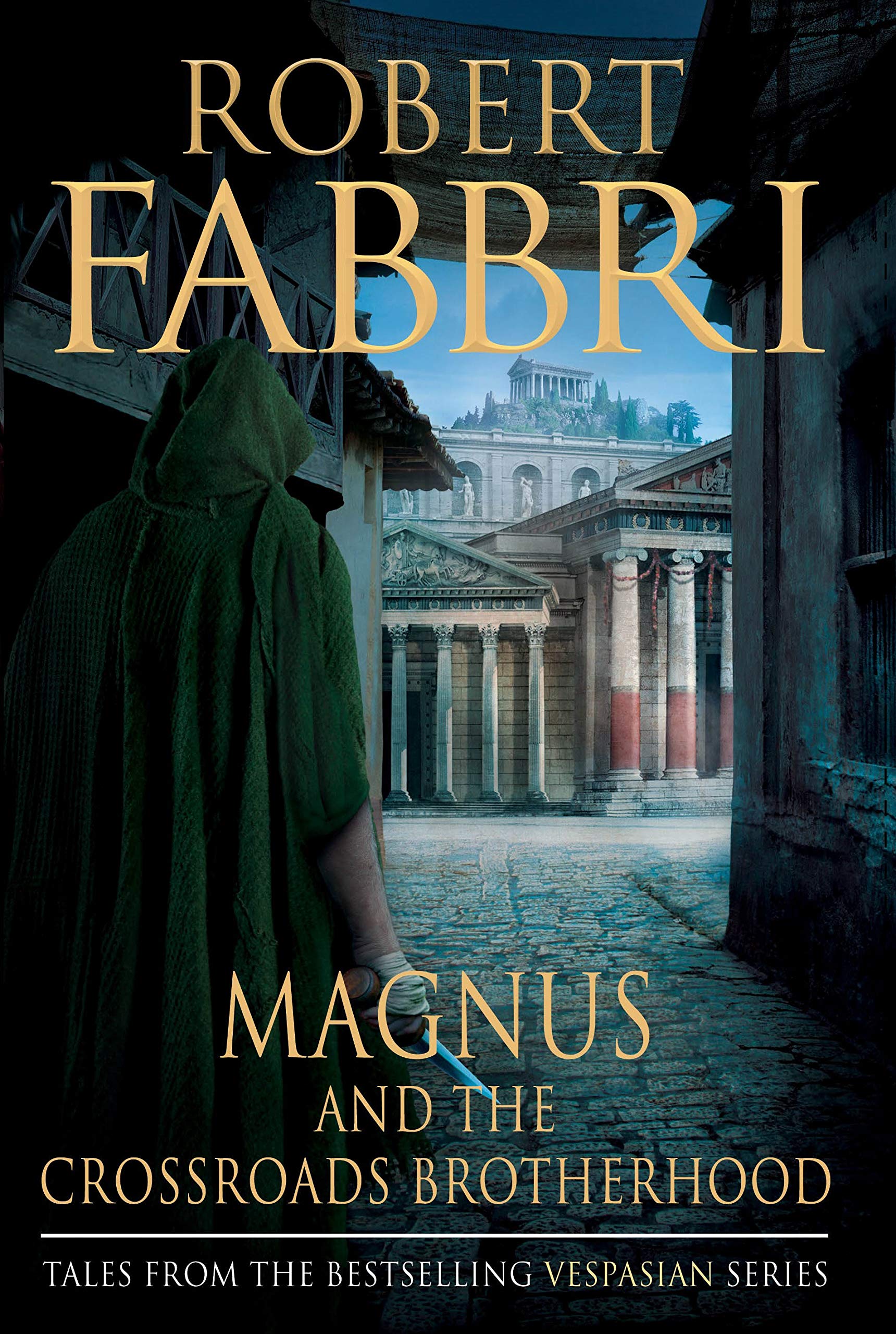 Magnus and the Crossroads Brotherhood (Vespasian) Action & Adventure