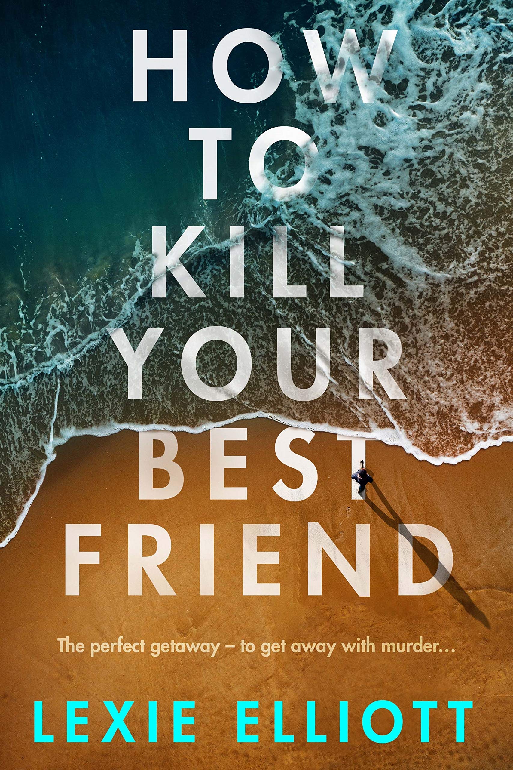 How to Kill Your Best Friend Contemporary literature