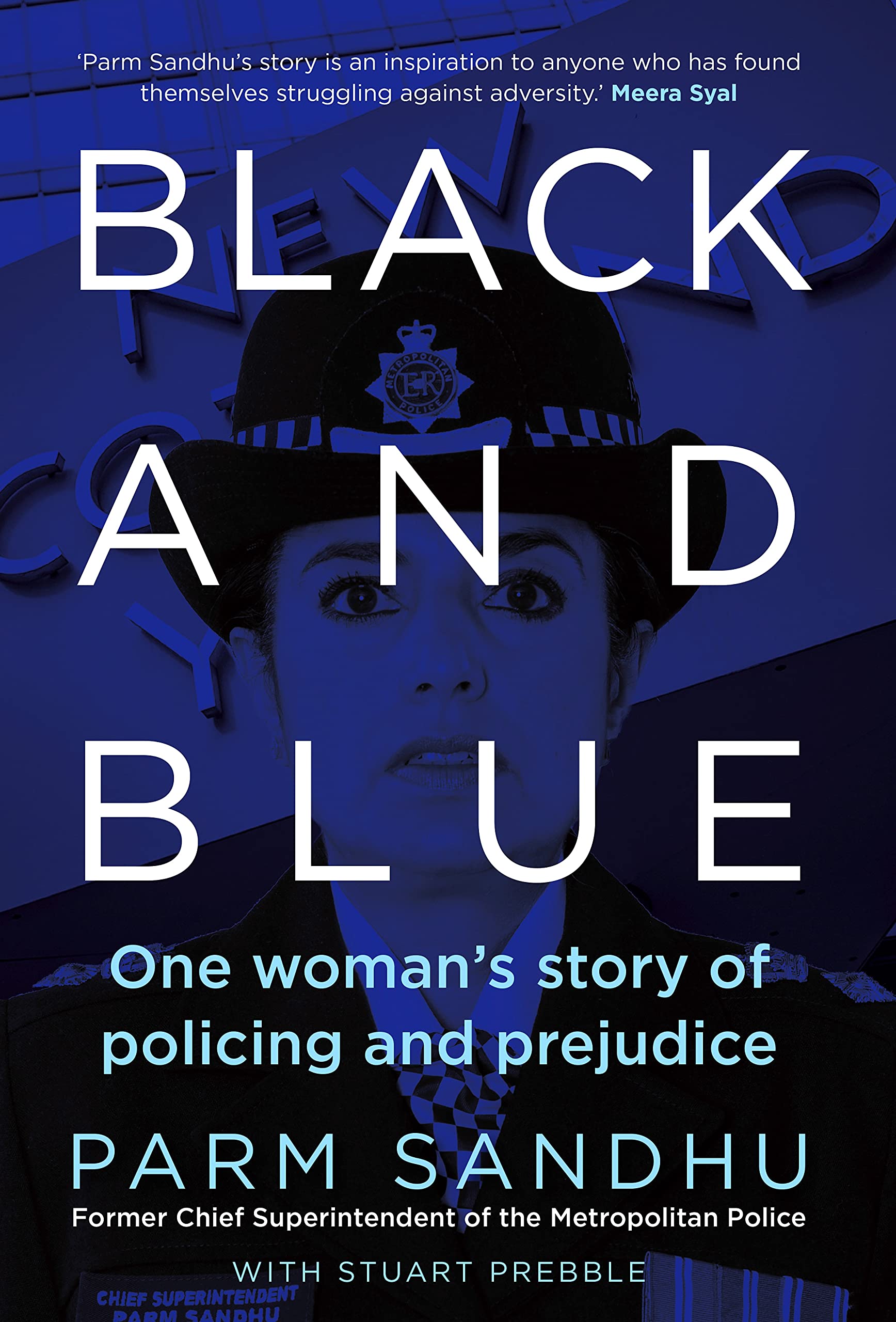 Black and Blue: One Woman's Story of Policing and Prejudice Science