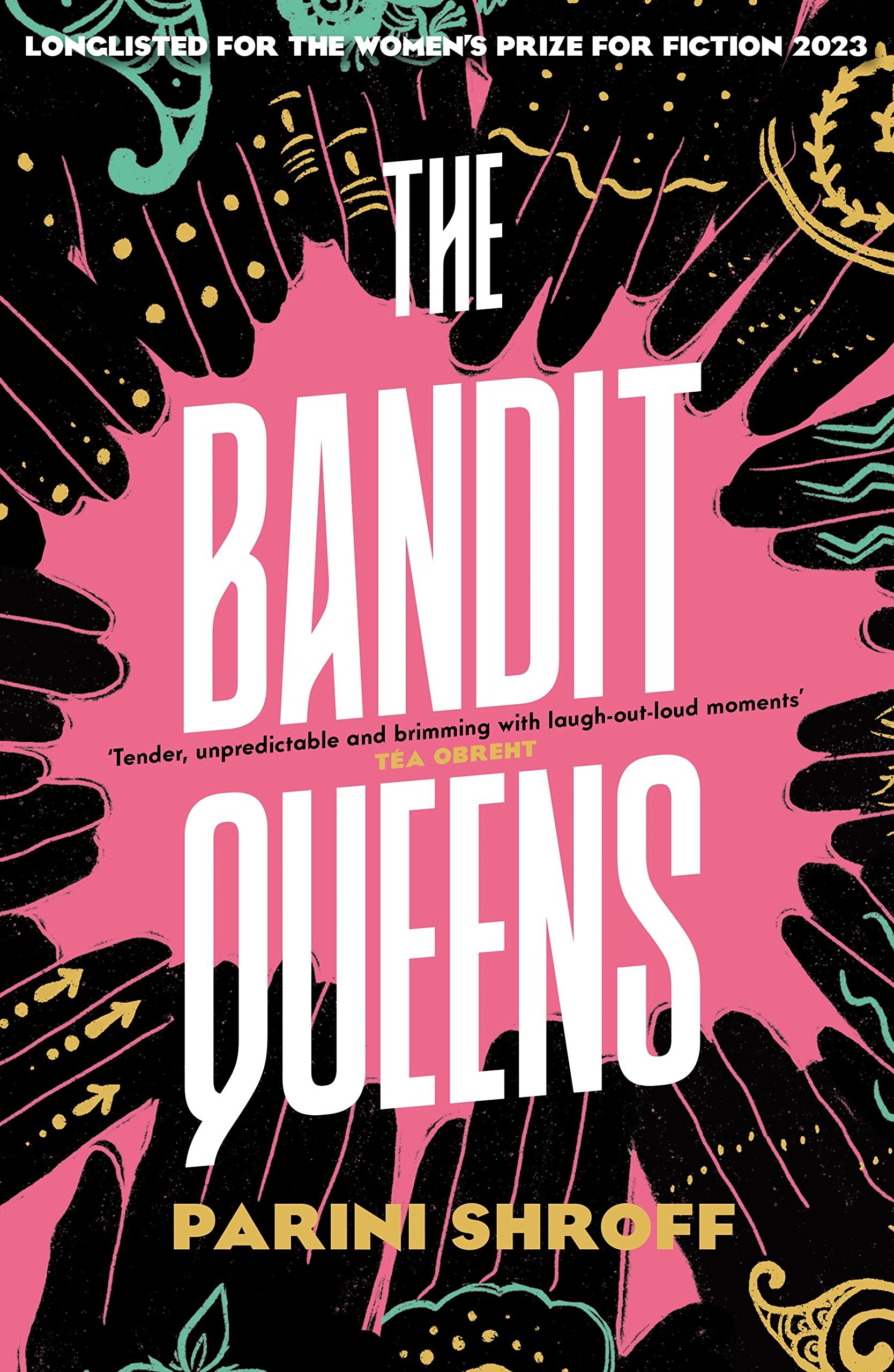 The Bandit Queens Contemporary literature Books