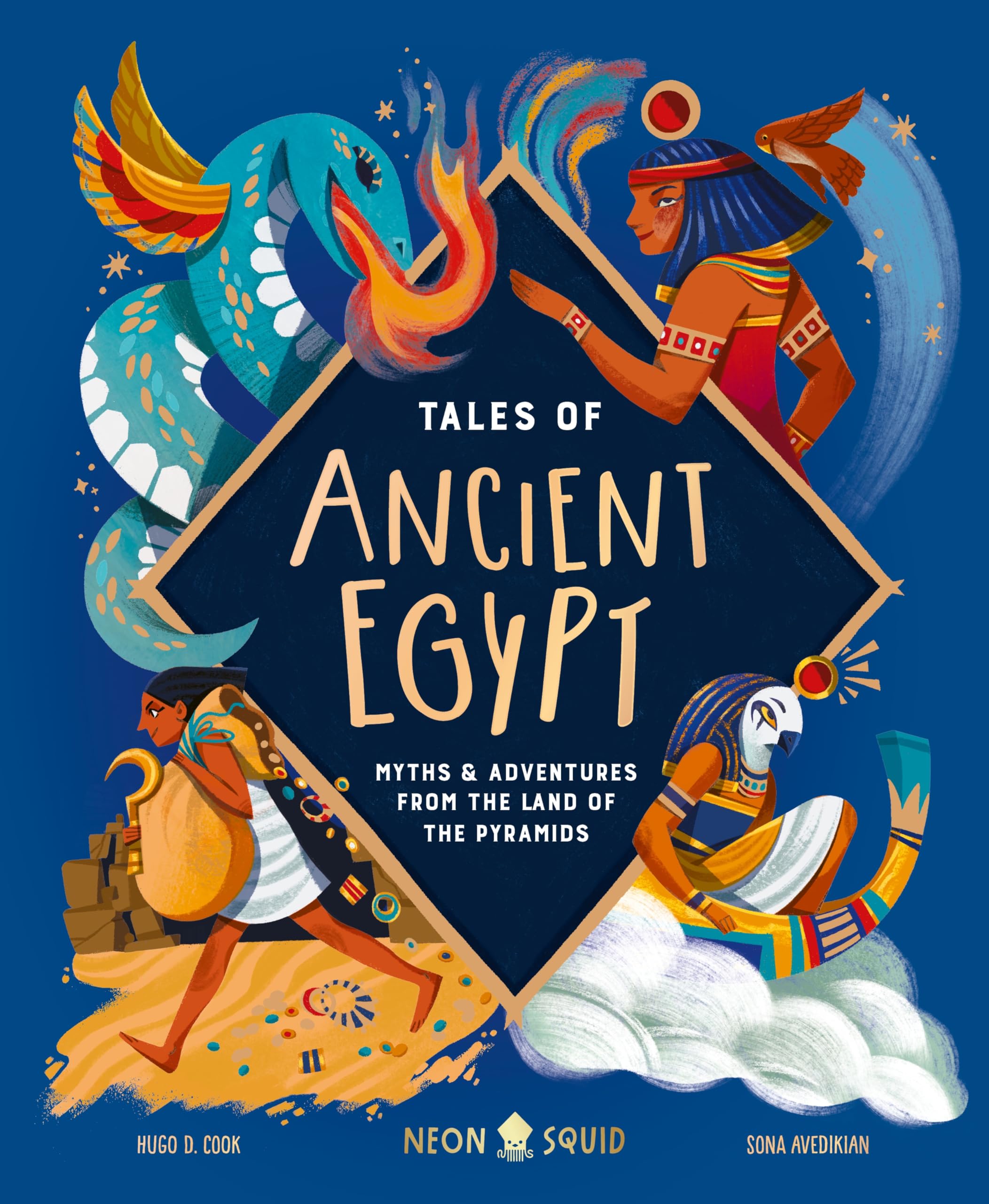 Tales of Ancient Egypt: Myths & Adventures from the Land of the Pyramids (Tales of, 4) Non-fiction