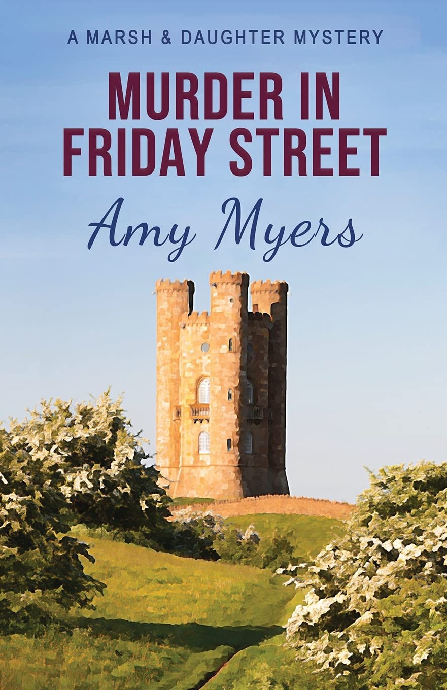 Murder in Friday Street (Marsh and Daughter, Band 2) Historical Fiction