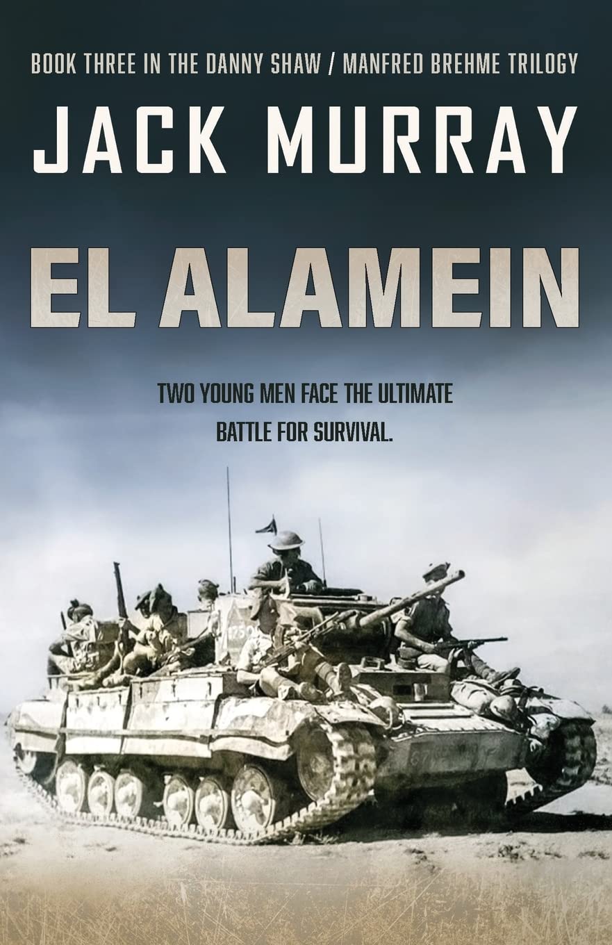 El Alamein (Danny Shaw / Manfred Brehme, Band 3) Action & Adventure