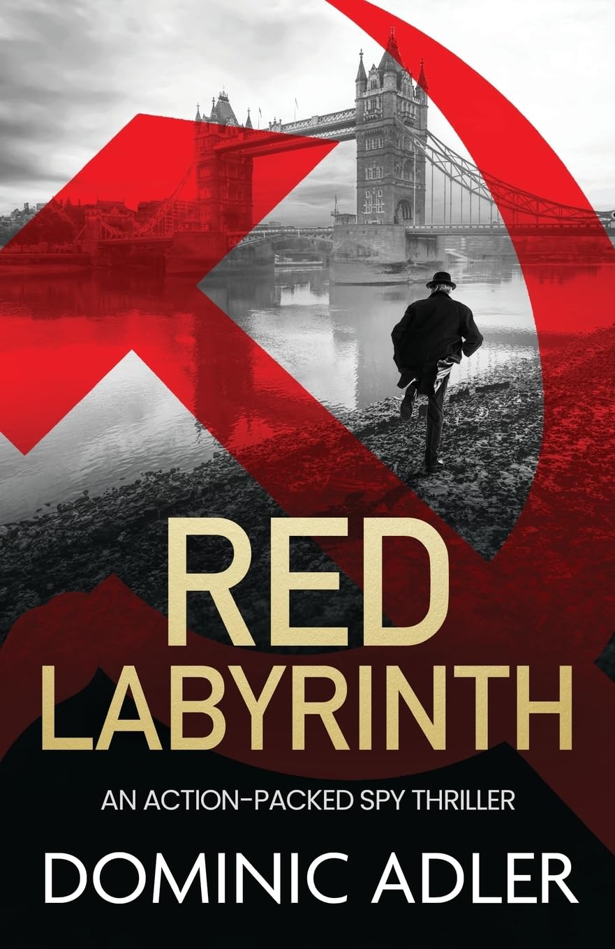 RED LABYRINTH: a gripping and action-packed Cold War thriller Action & Adventure