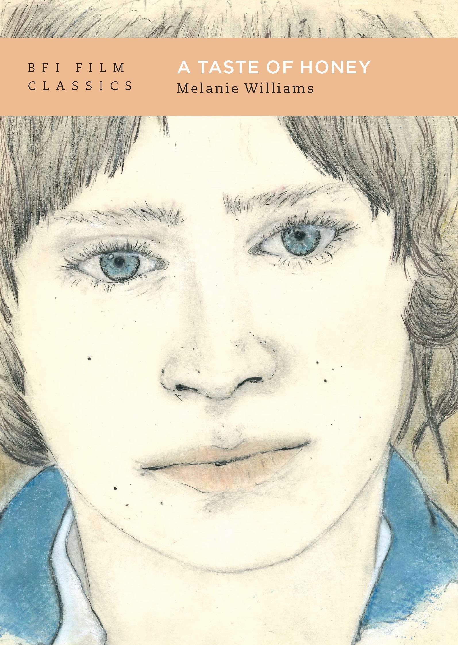 A Taste of Honey: Melanie Williams (BFI Film Classics) Contemporary literature