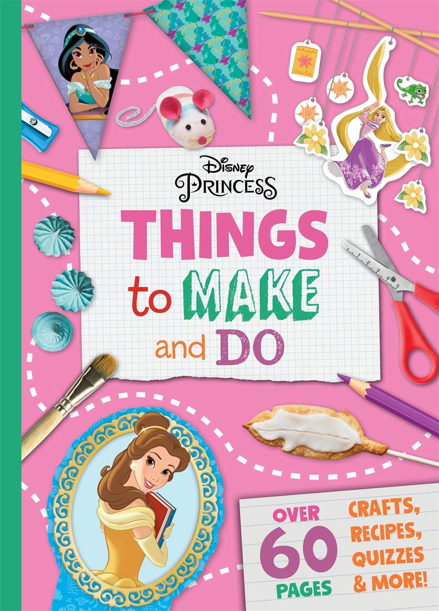 Disney Princess: Things to Make & Do Hobbies & Crafts