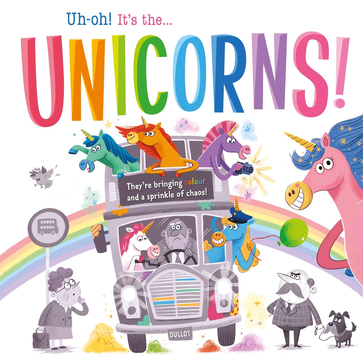 Uh-oh! It's the Unicorns! (Picture Flats) Non-fiction