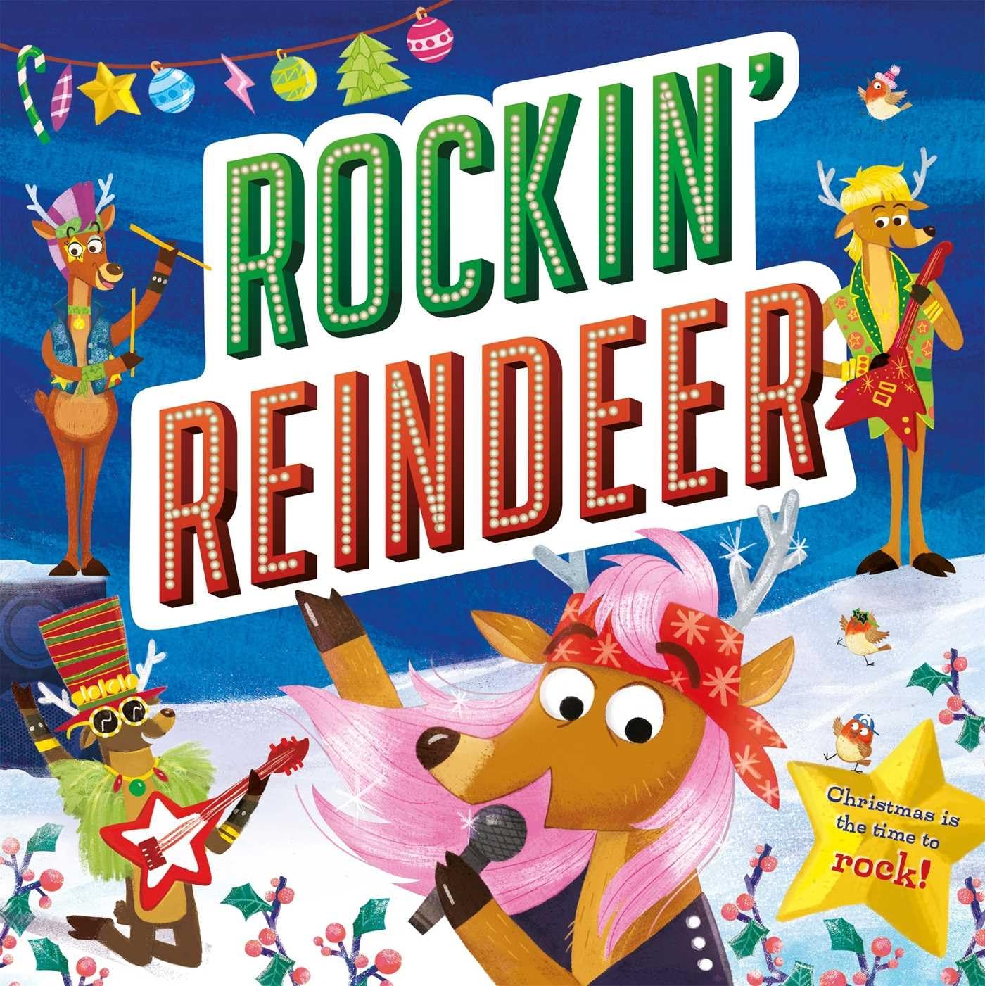 Rockin' Reindeer: Padded Storybook Non-fiction