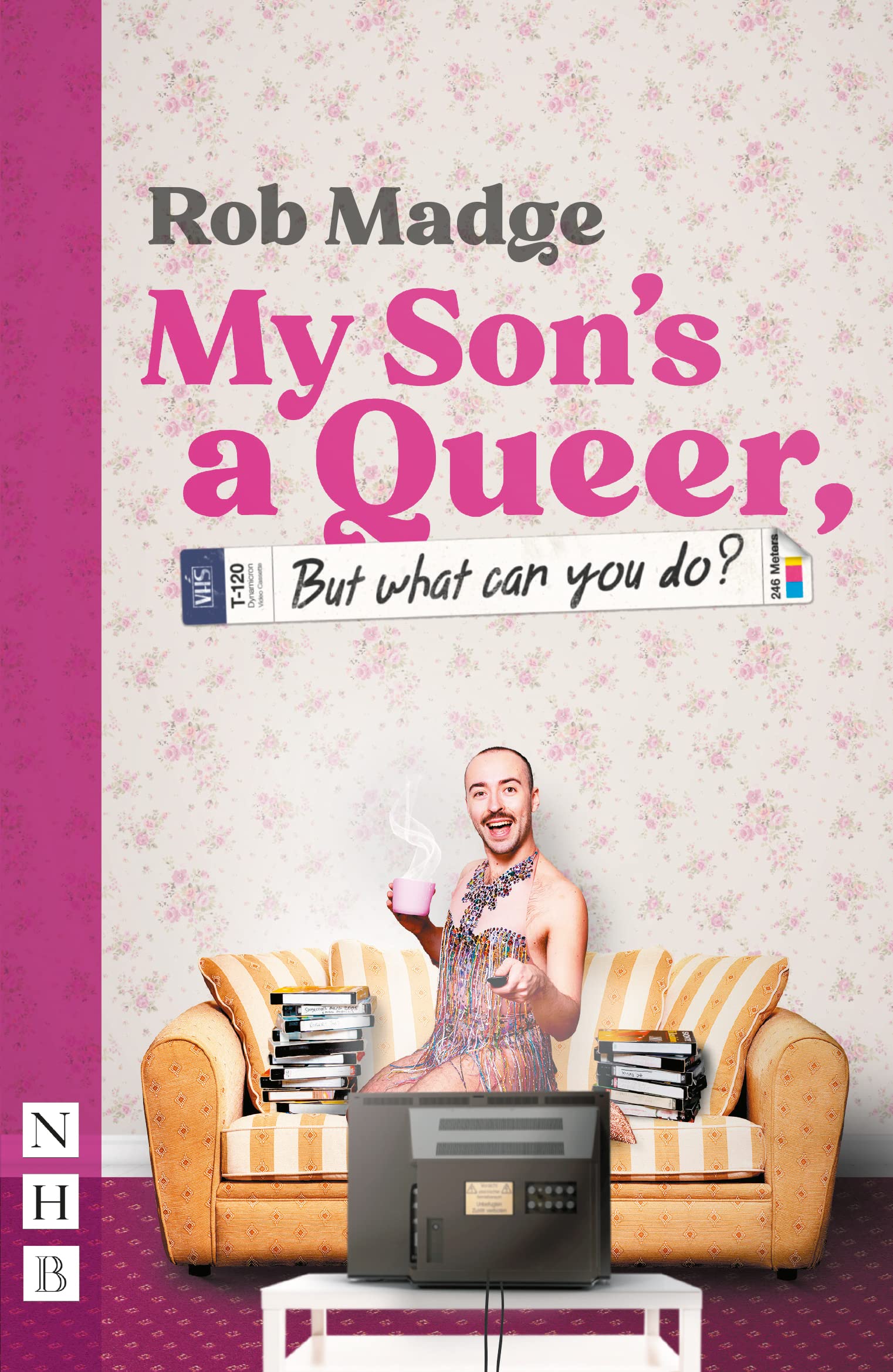 My Son's a Queer (But What Can You Do?) Books