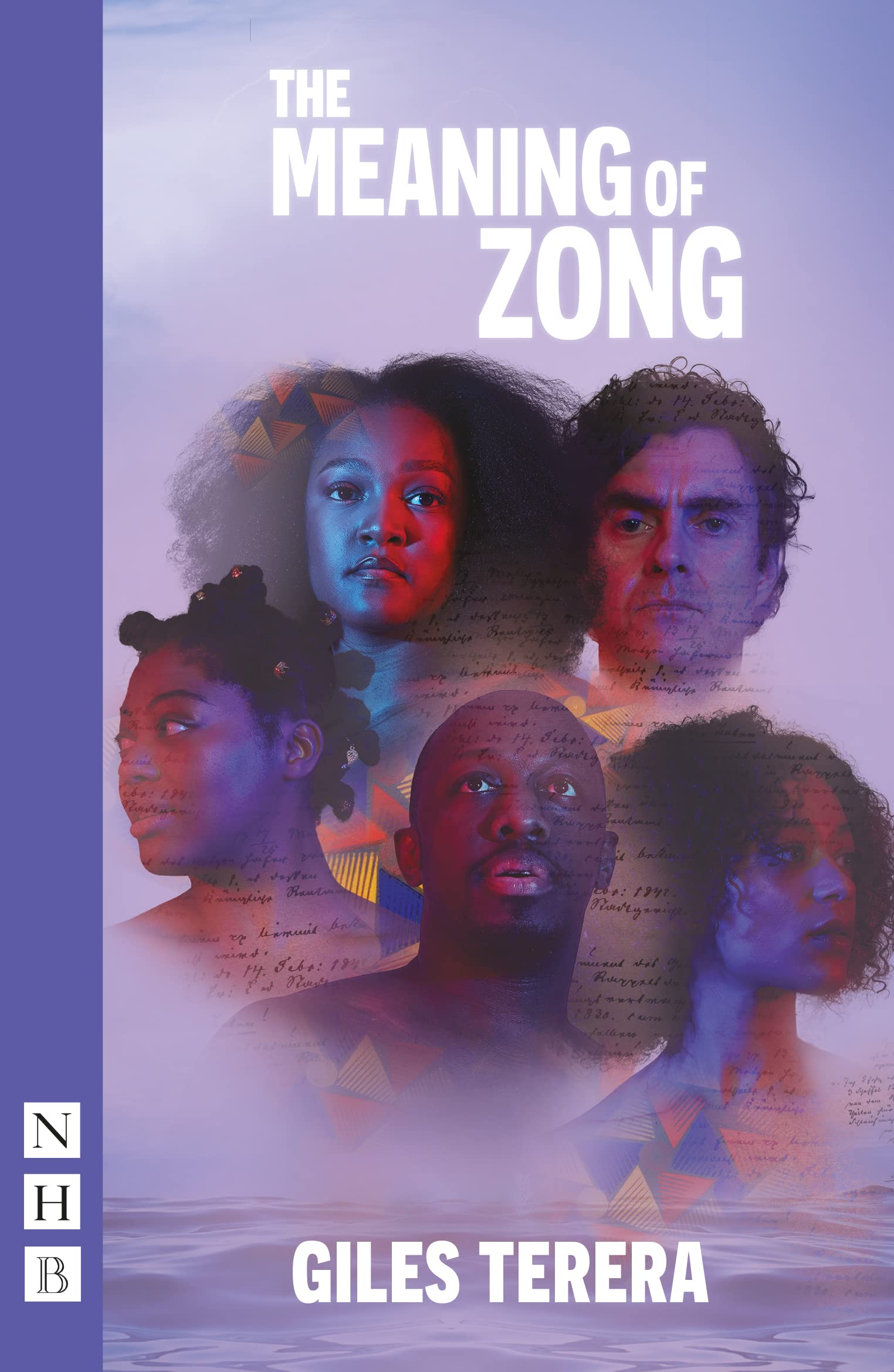 The Meaning of Zong (Nick Hern Books) Drama