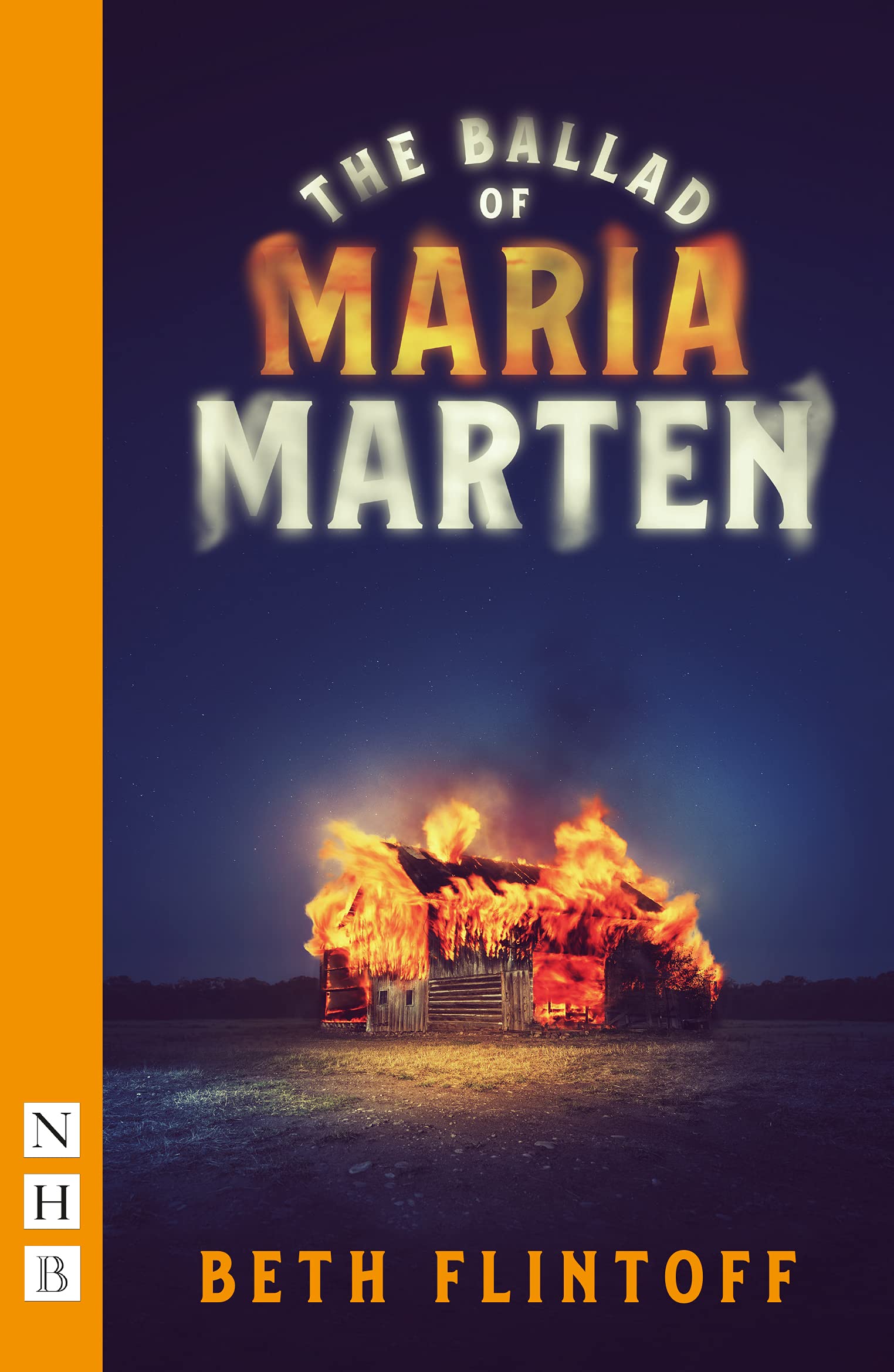 The Ballad of Maria Marten (NHB Modern Plays) Drama