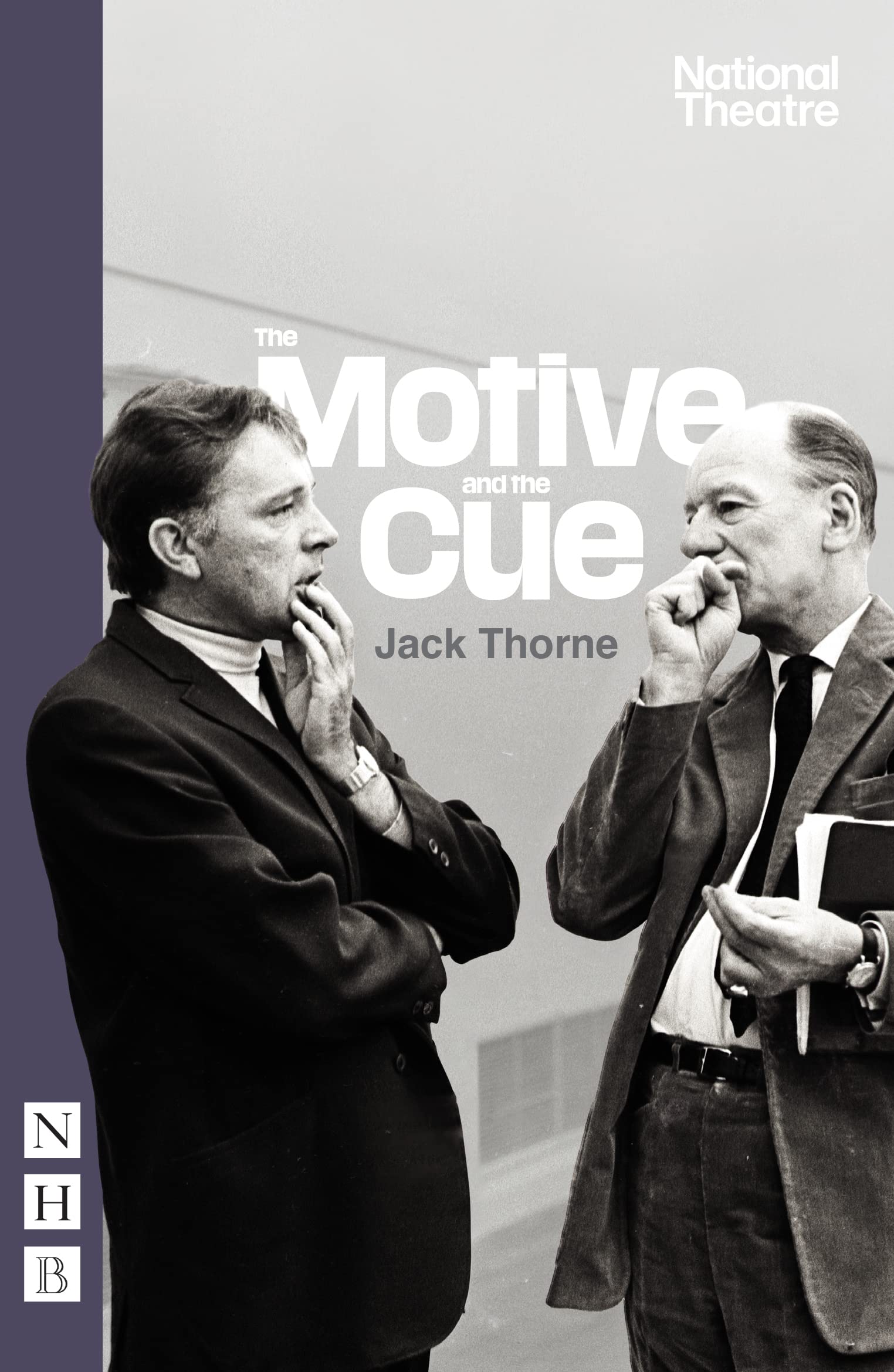 The Motive and the Cue (NHB Modern Plays) Drama