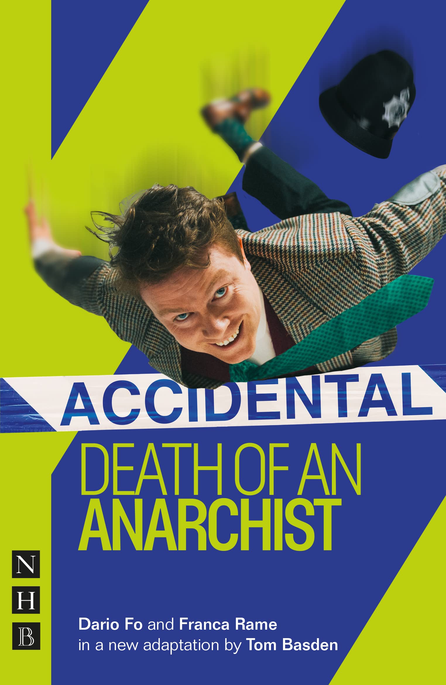 Accidental Death of an Anarchist: West End Edition (NHB Modern Plays) Drama