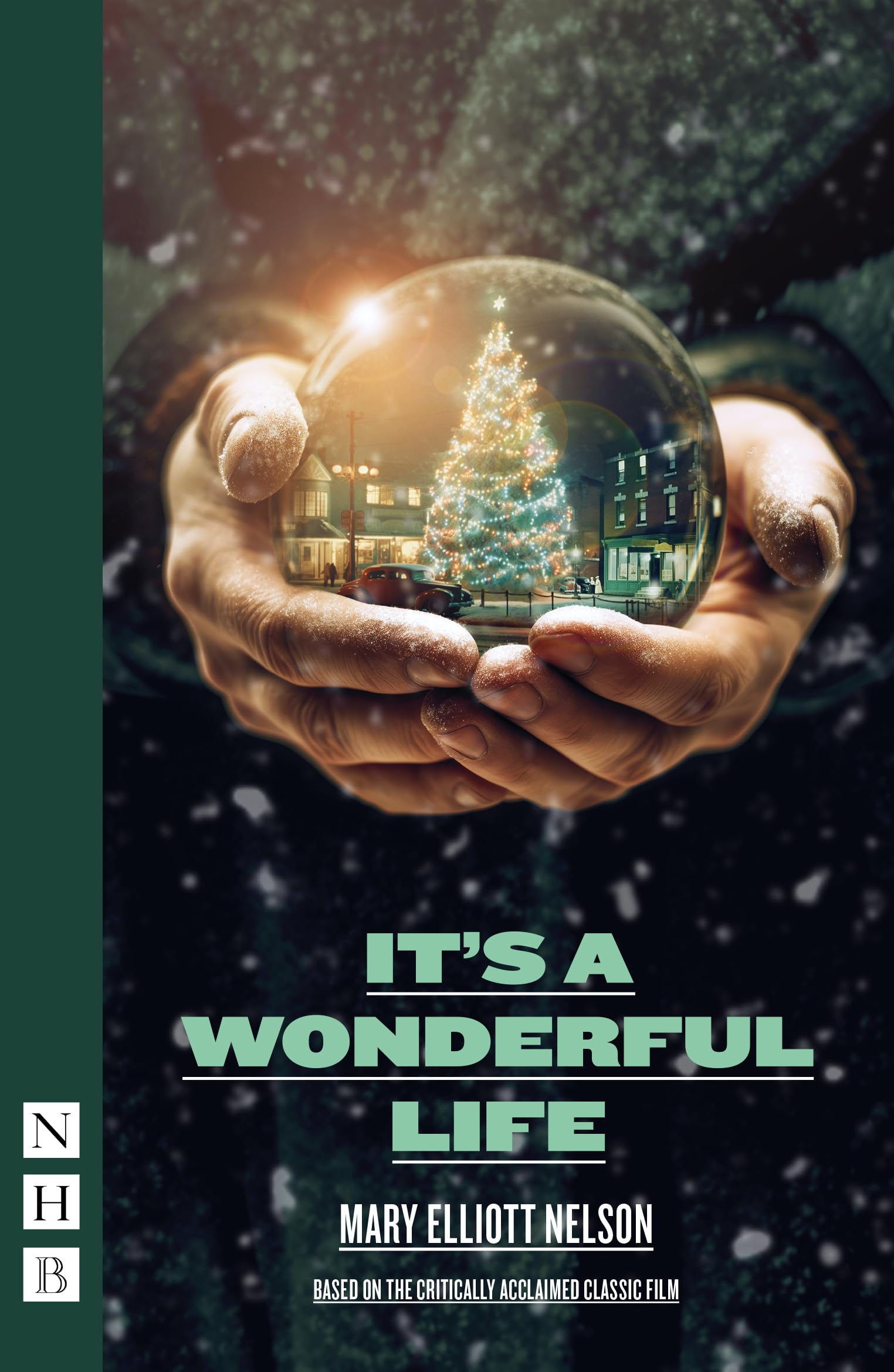 It's a Wonderful Life (NHB Modern Plays) Drama