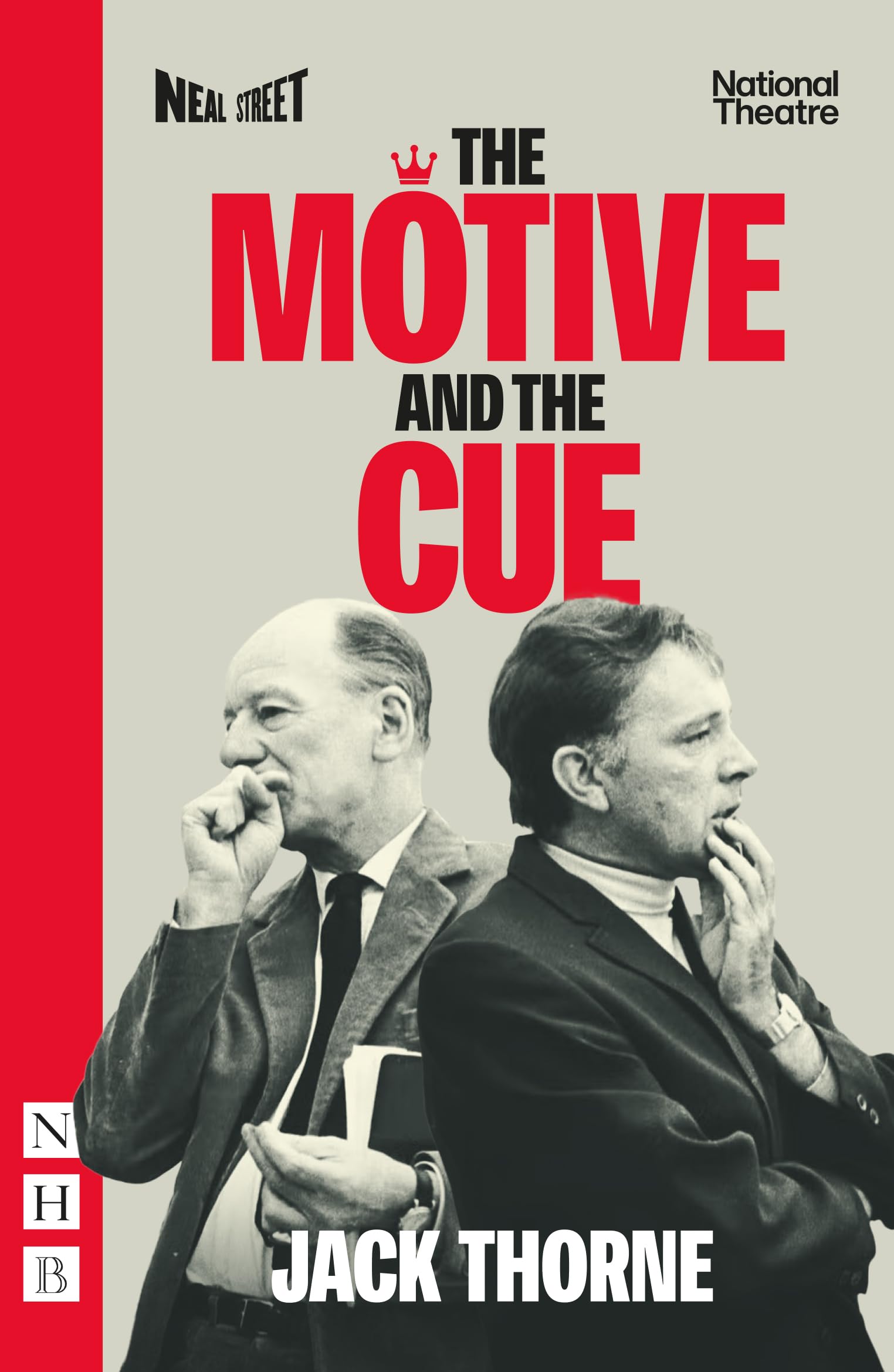 The Motive and the Cue (West End Edition) Drama