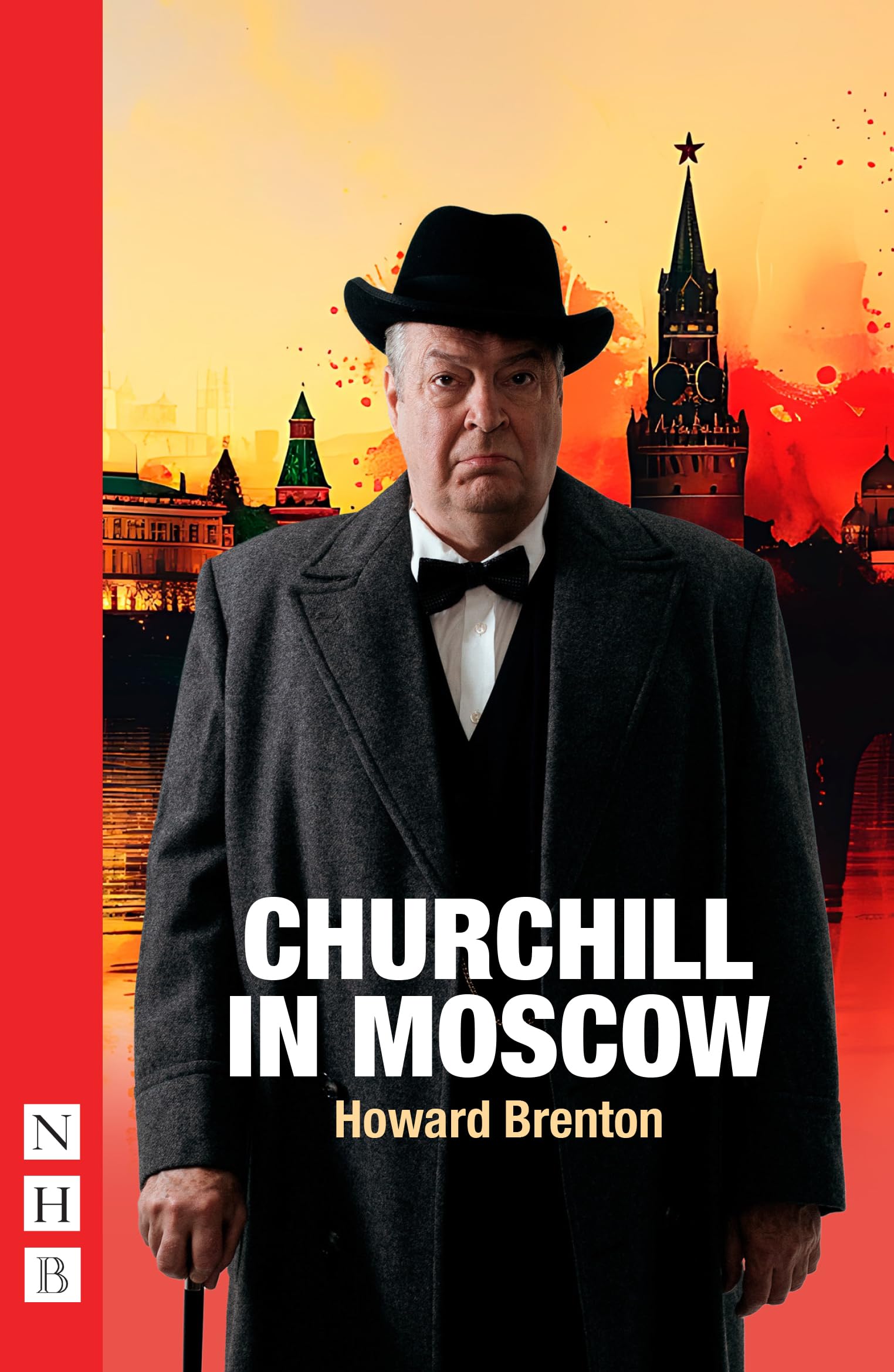 Churchill in Moscow (NHB Modern Plays) Drama
