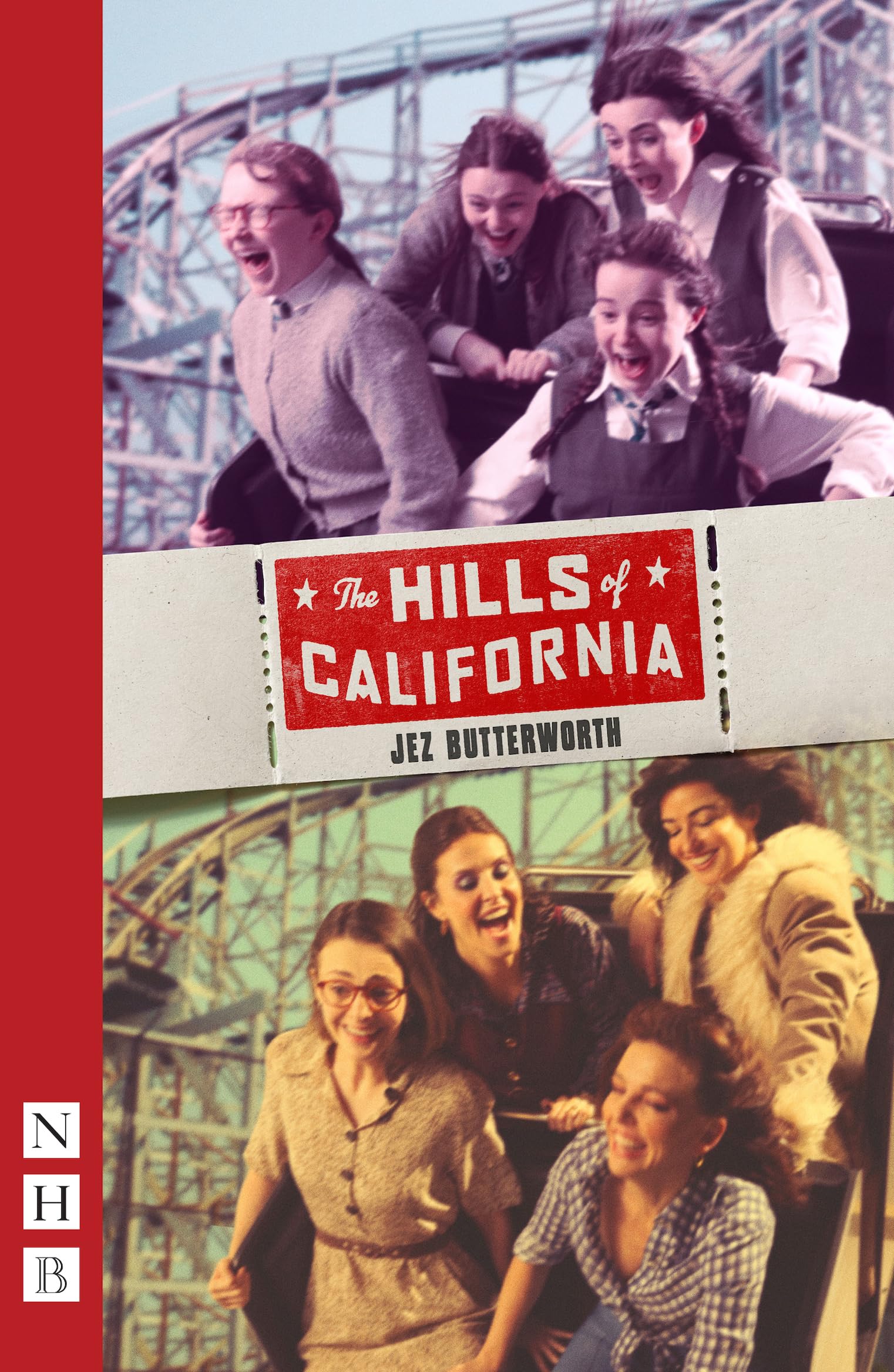 The Hills of California (NHB Modern Plays) Drama