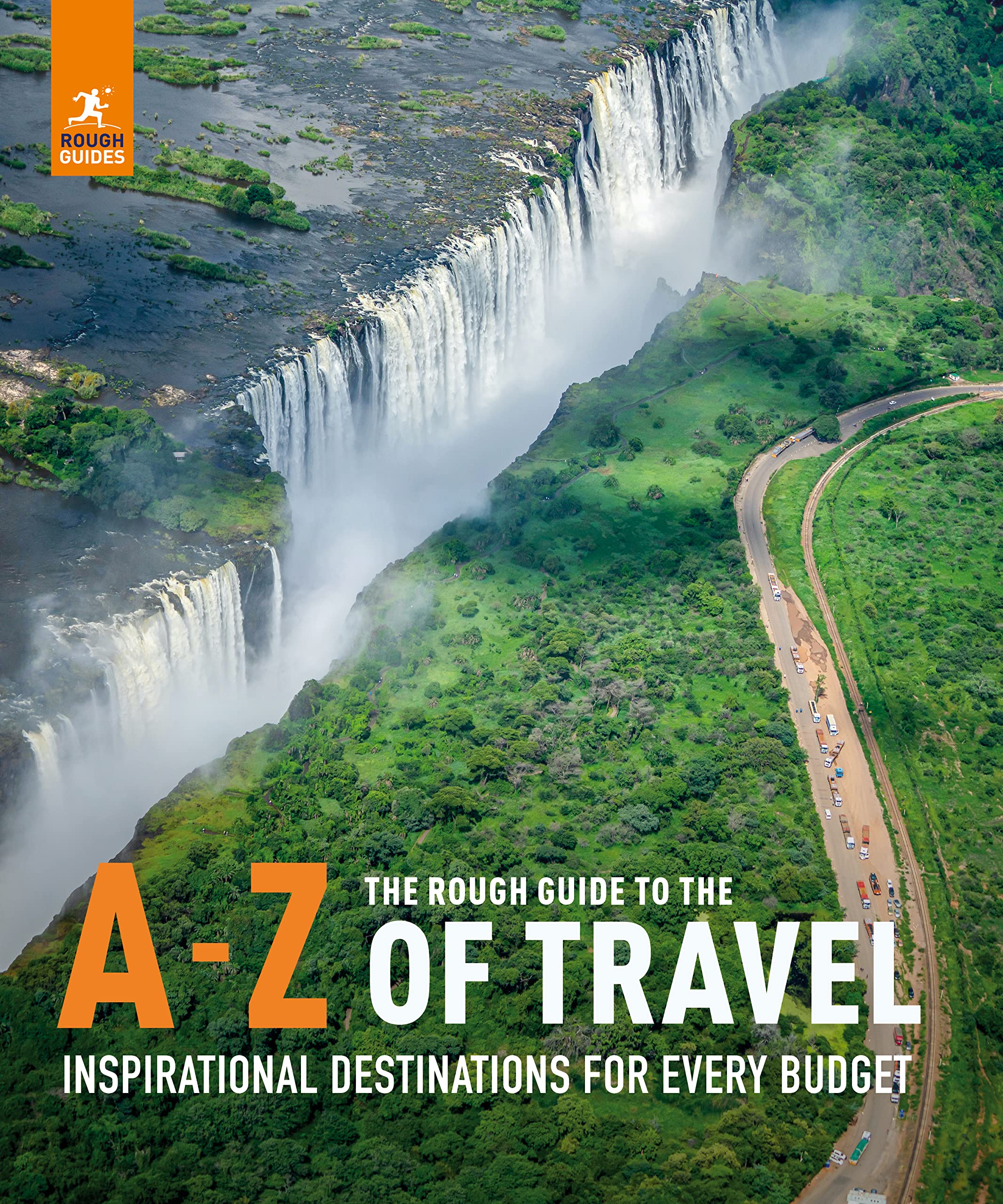 The Rough Guide to the A-Z of Travel (Rough Guides) Leisure, Home & Garden