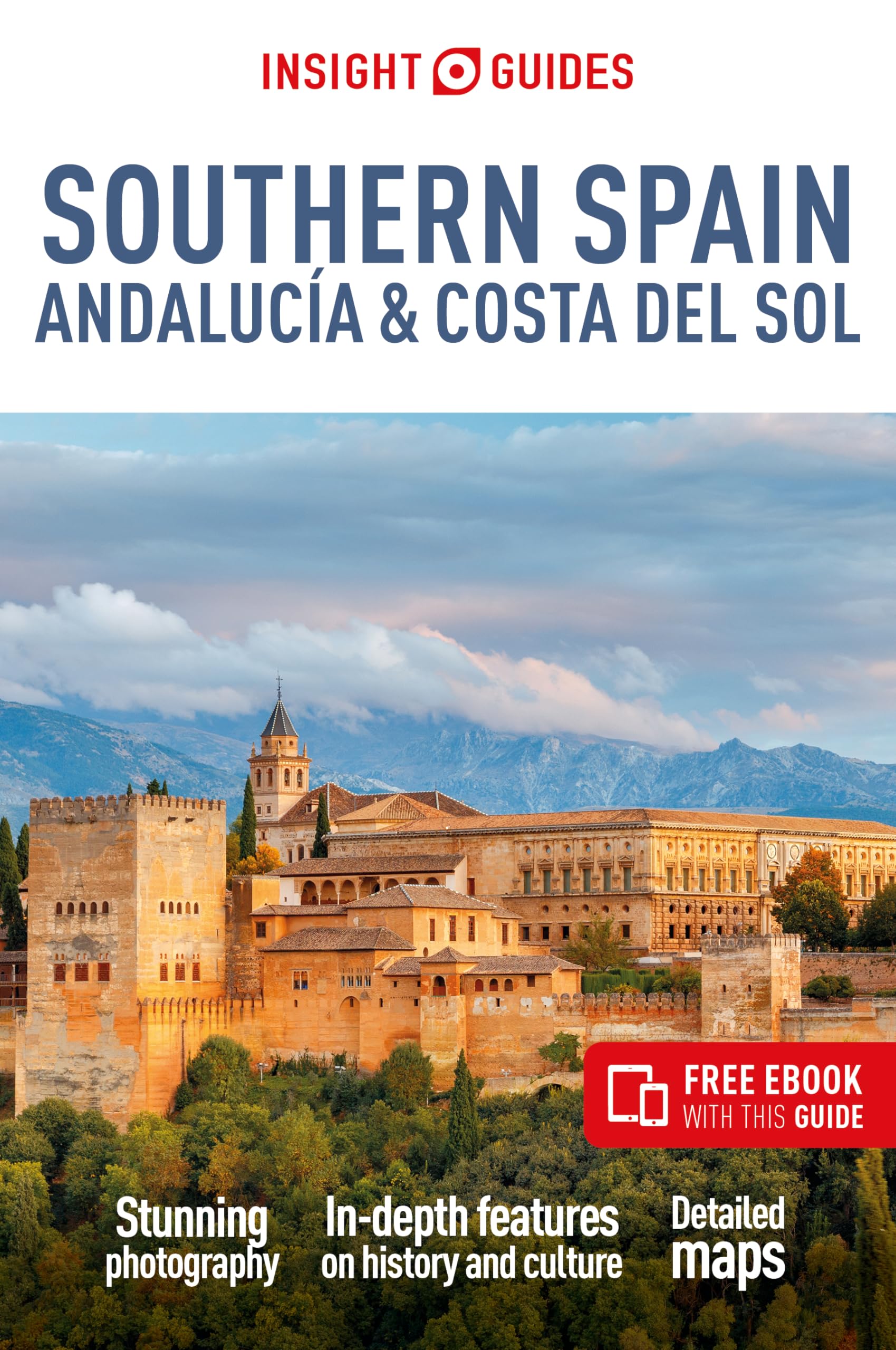 Insight Guides Southern Spain, Andalucía & Costa Del Sol Leisure, Home & Garden
