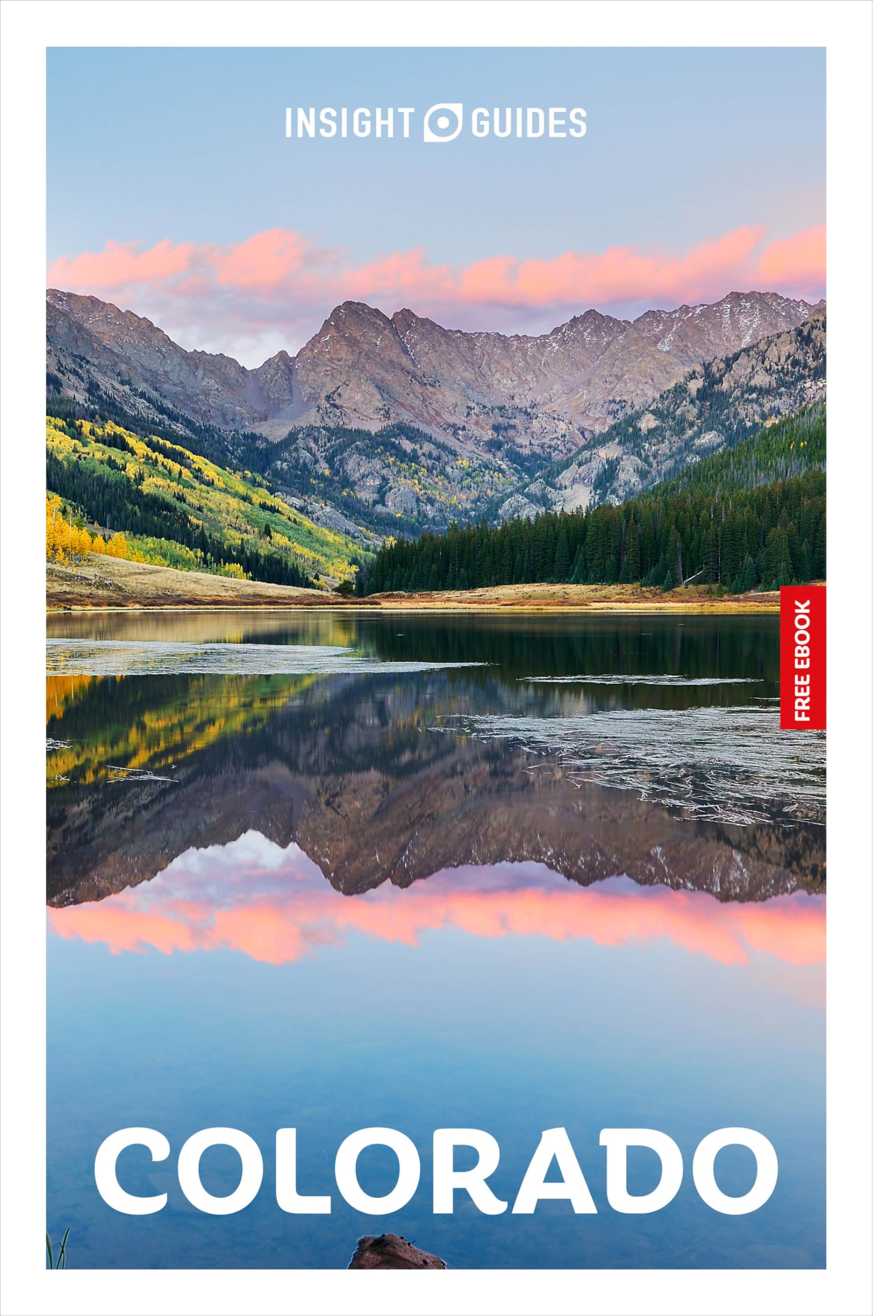 Insight Guides Colorado: Travel Guide with eBook Leisure, Home & Garden