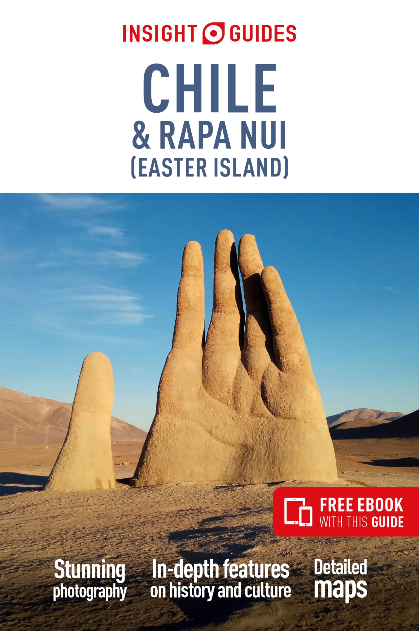 Insight Guides Chile and Rapa Nui (Easter Island): Travel Guide with eBook Leisure, Home & Garden