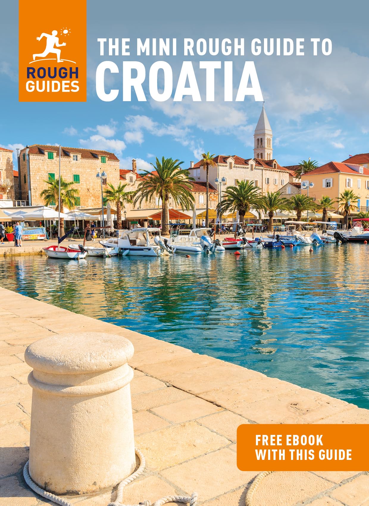 The Mini Rough Guide to Croatia (Travel Guide with Ebook) Leisure, Home & Garden