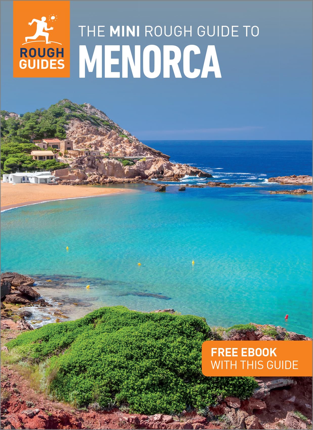 The Mini Rough Guide to Menorca: Travel Guide with eBook Leisure, Home & Garden