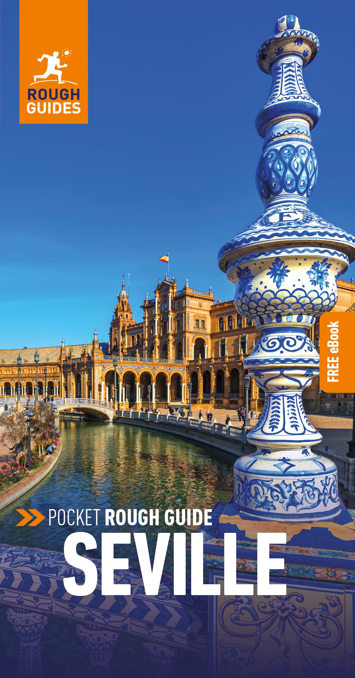 Pocket Rough Guide Seville: Travel Guide with eBook Leisure, Home & Garden