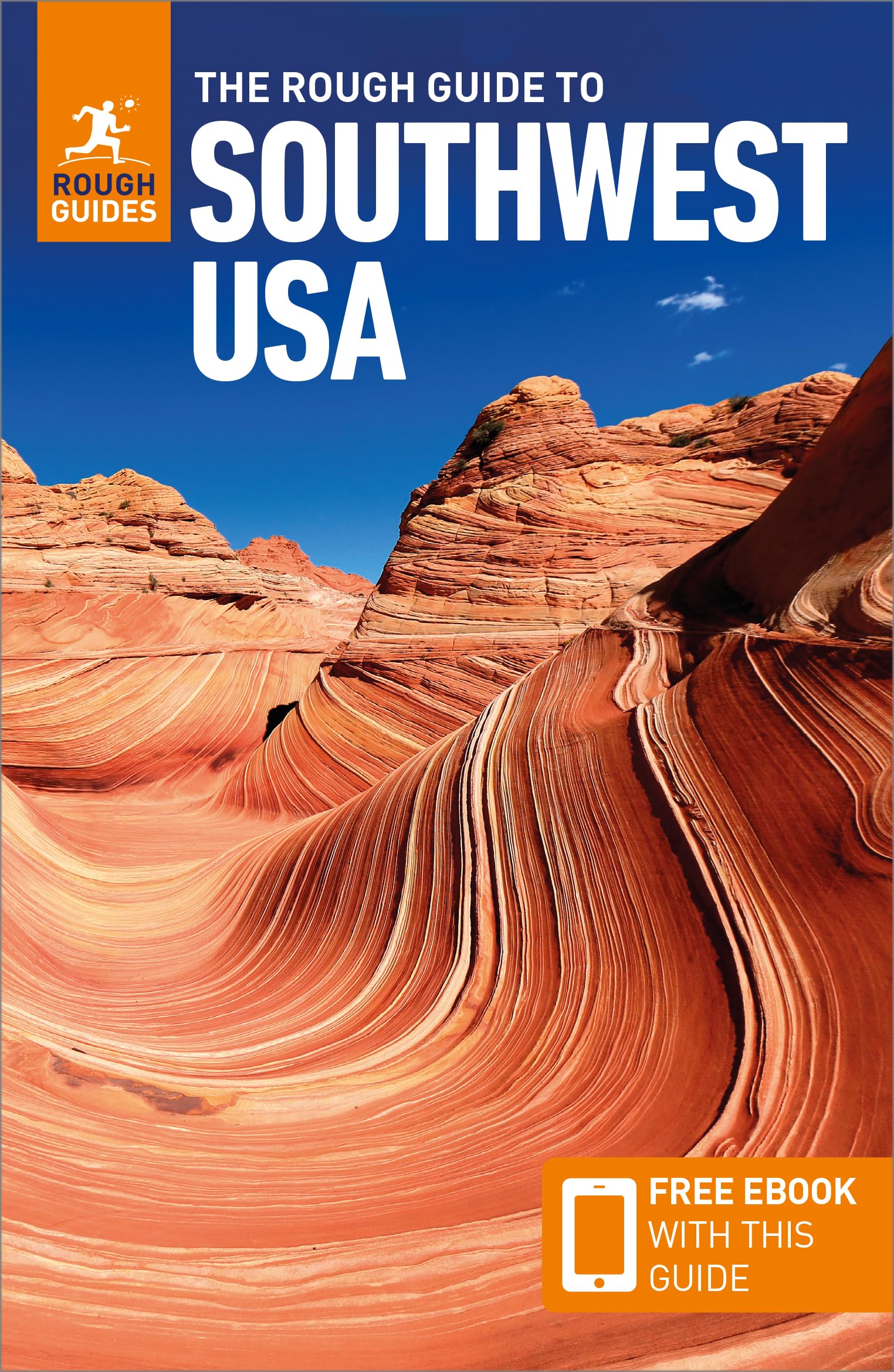 The Rough Guide to Southwest Usa: Travel Guide with eBook Leisure, Home & Garden