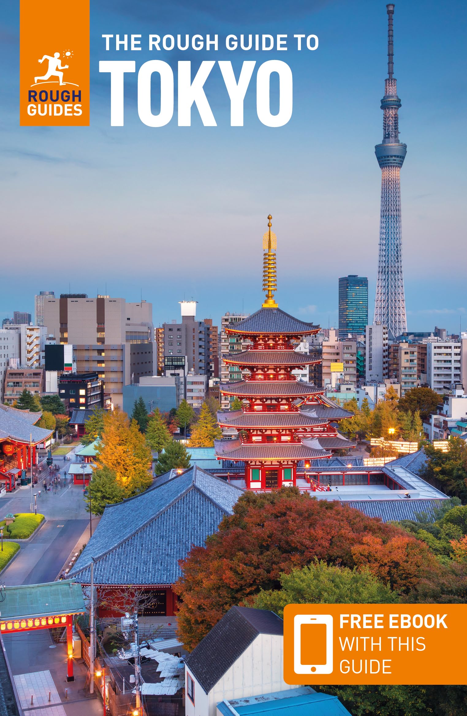 The Rough Guide to Tokyo: Travel Guide with eBook Leisure, Home & Garden