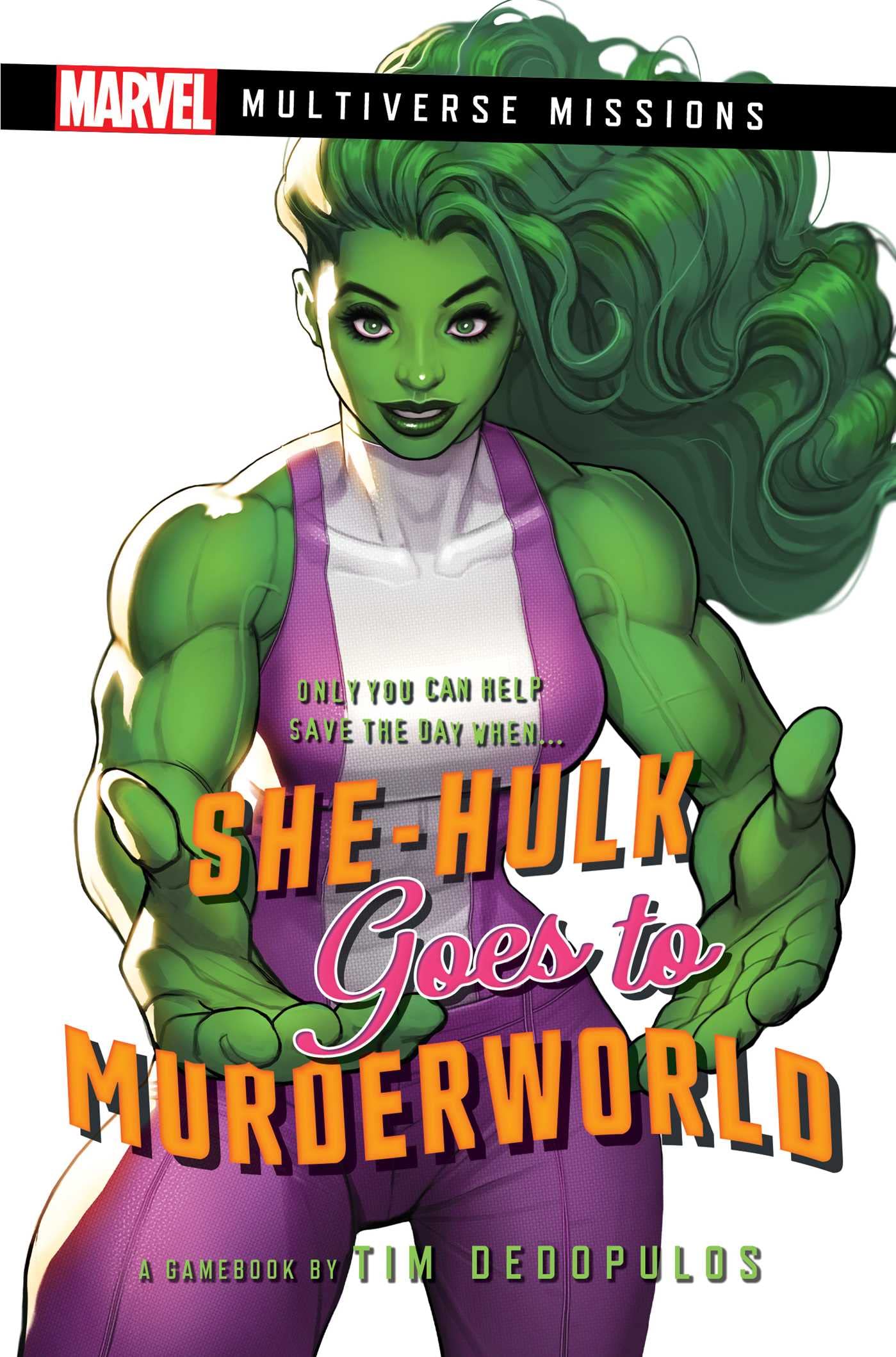 She-Hulk Goes to Murderworld: A Marvel Multiverse Missions Adventure Gamebook Action & Adventure