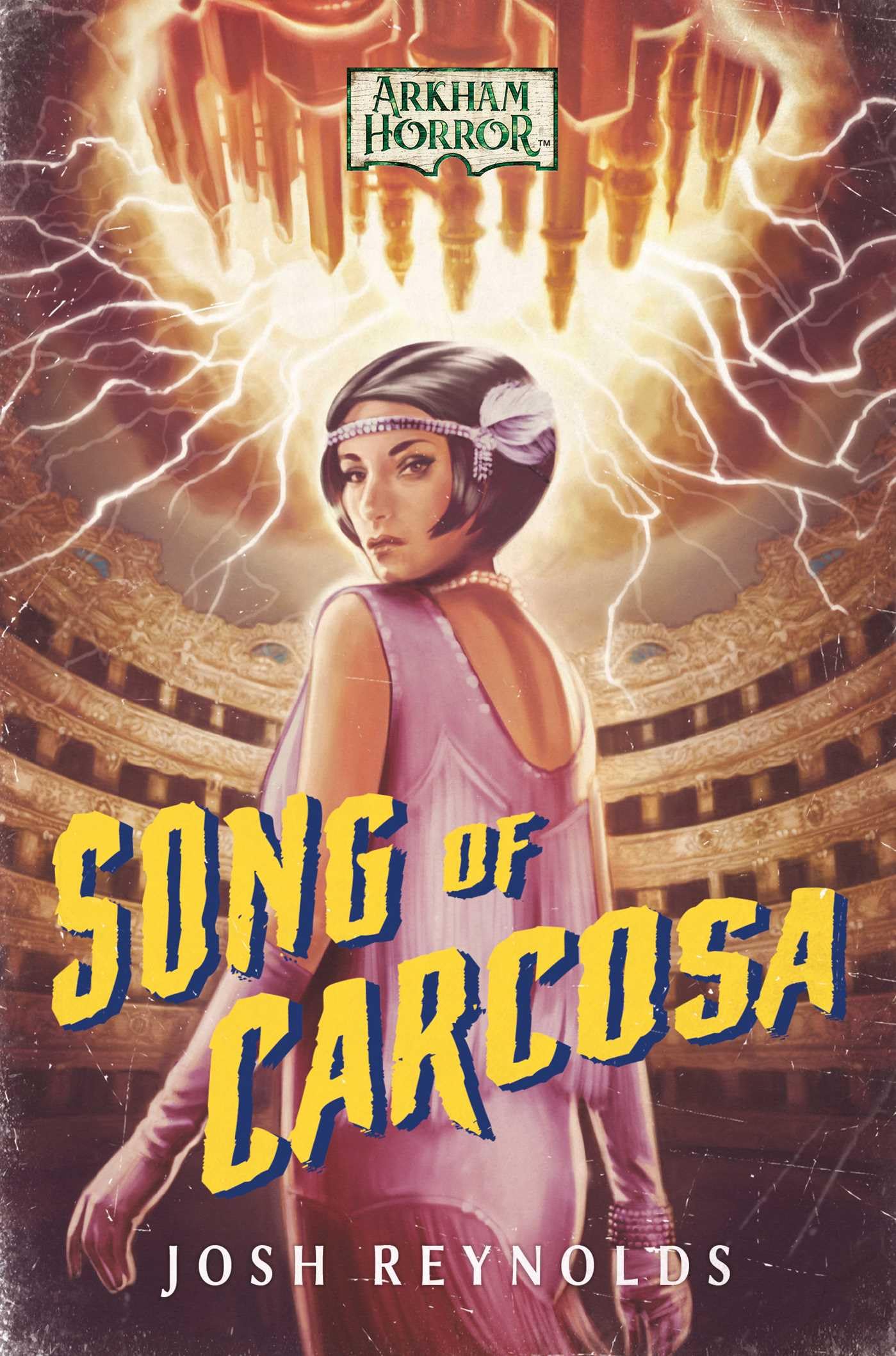 Song of Carcosa: An Arkham Horror Novel Dark Fantasy