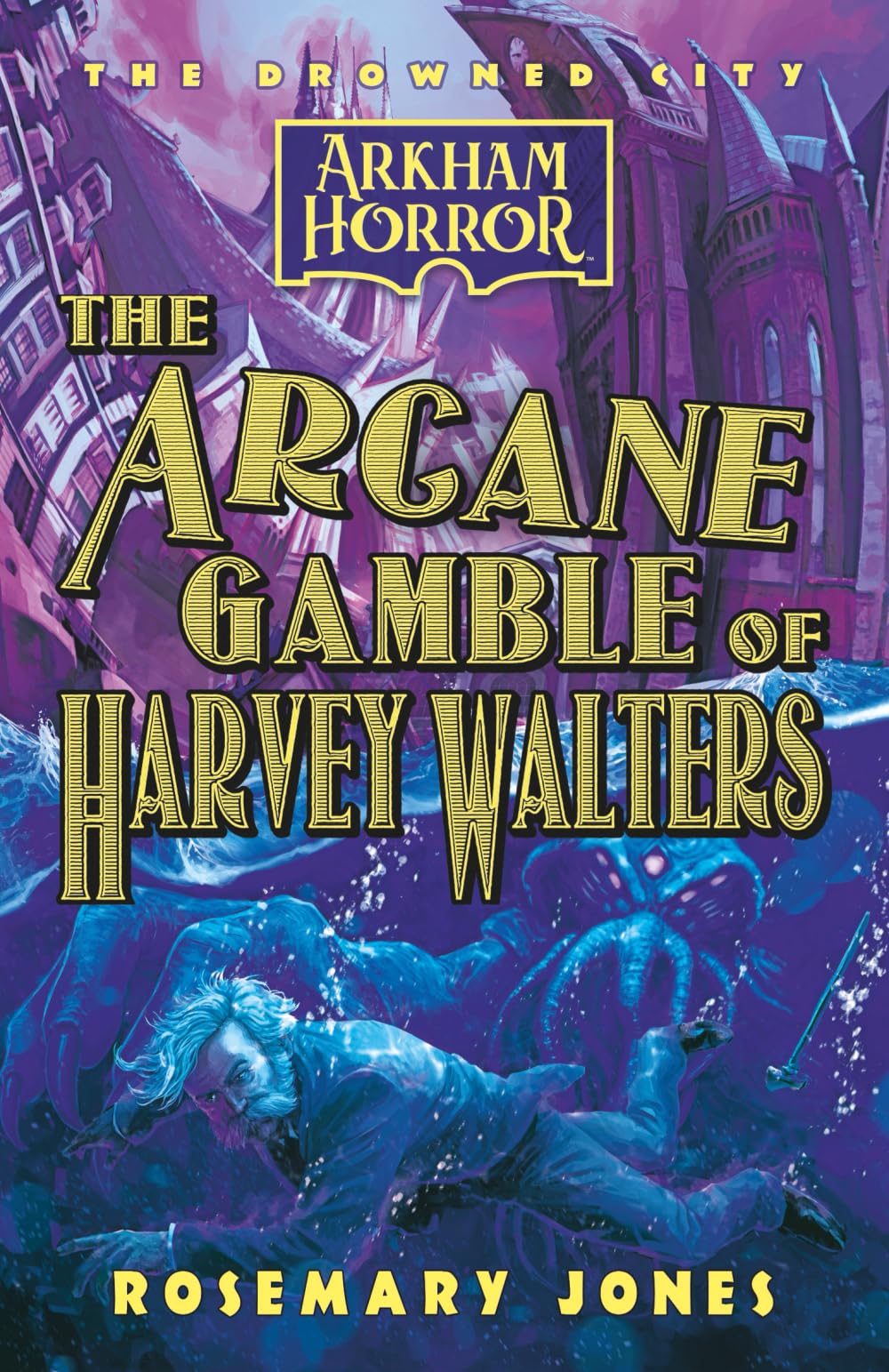 The Arcane Gamble of Harvey Walters Dark Fantasy