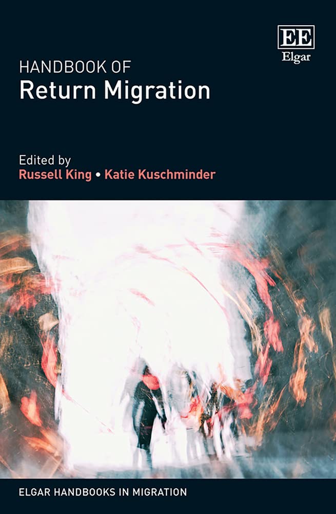 Handbook of Return Migration (Elgar Handbooks in Migration) Books