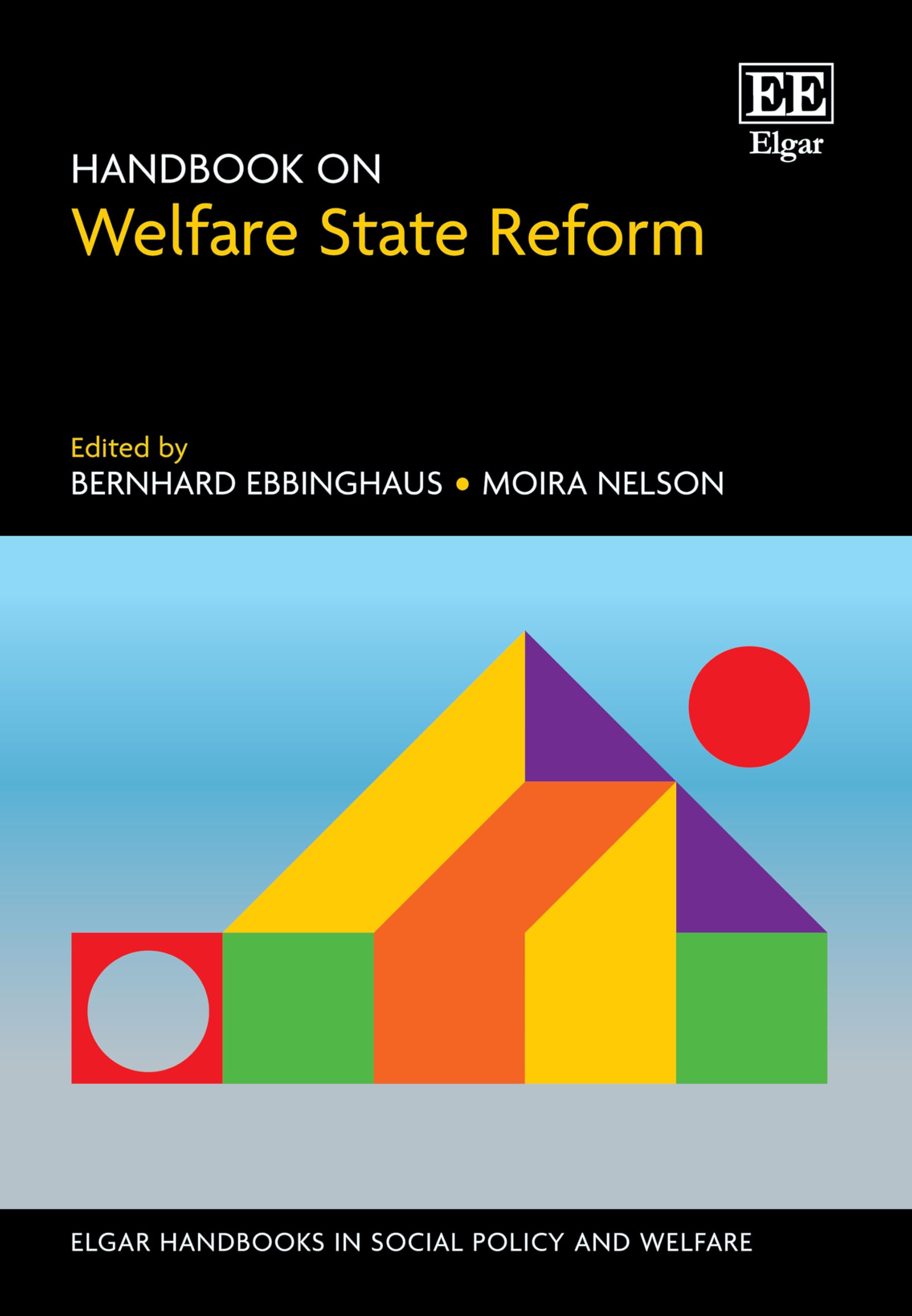 Handbook on Welfare State Reform (Elgar Handbooks in Social Policy and Welfare) Books