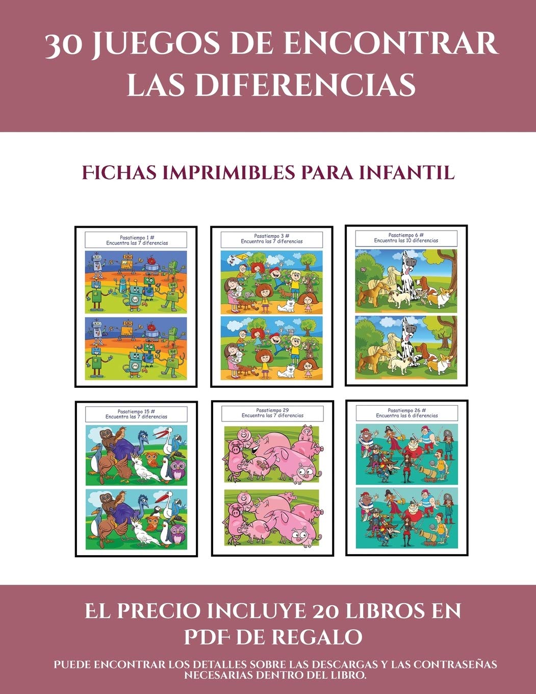 Fichas imprimibles para infantil (30 juegos de encontrar las diferencias): Cómprelo mientras queden existencias y reciba 20 libros en PDF adicionales gratis. Más de 600 fichas imprimibles en total Study Guides