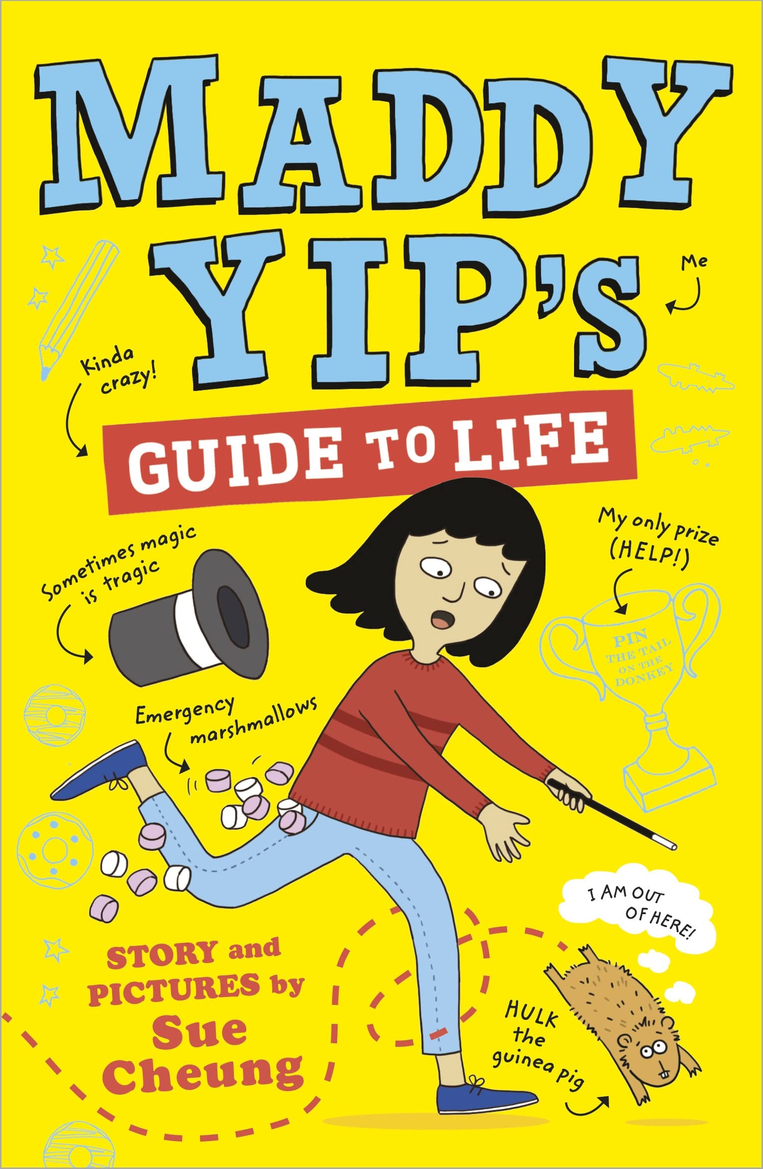 Maddy Yip's Guide to Life: A Laugh-out-loud Illustrated Story! Non-fiction
