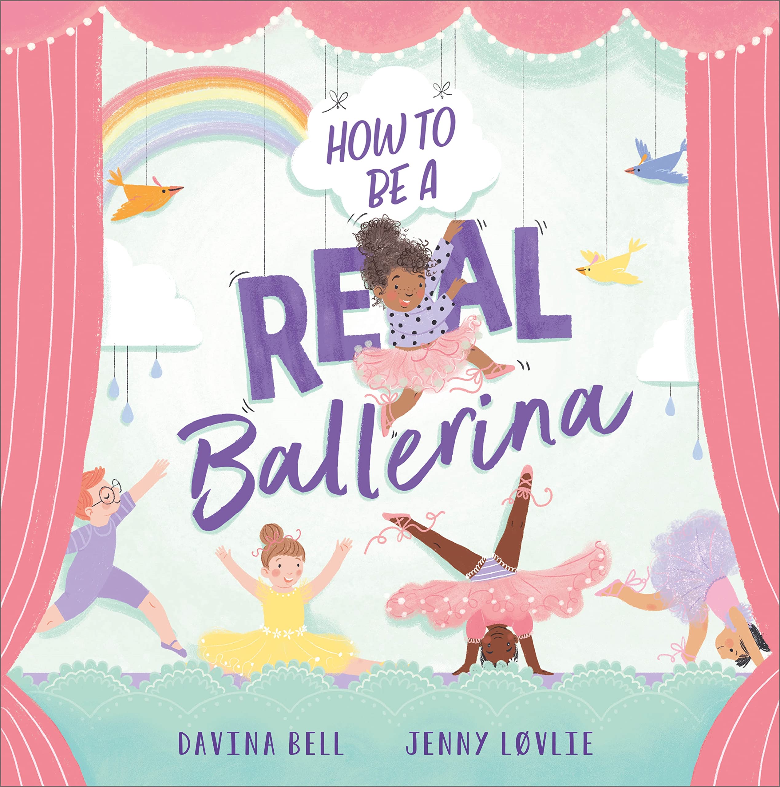 How to be a Real Ballerina Non-fiction
