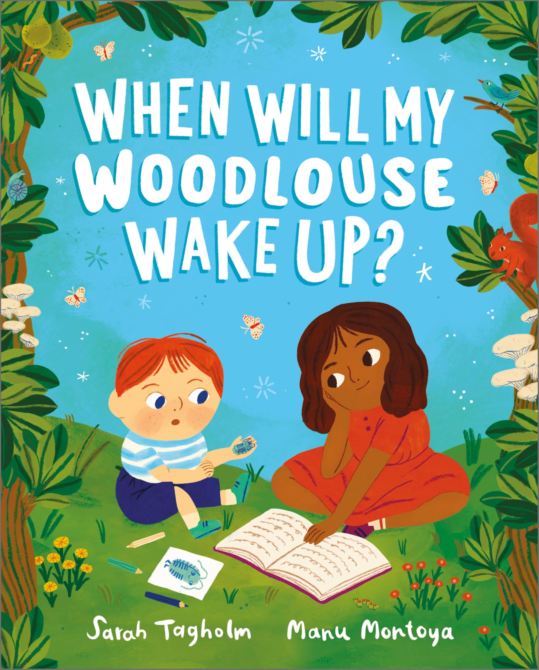 When Will My Woodlouse Wake Up? Non-fiction