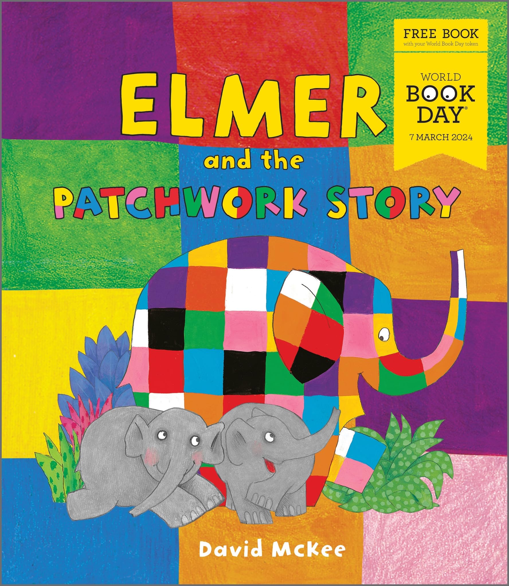 Elmer and the Patchwork Story: A World Book Day 2024 mini book Non-fiction