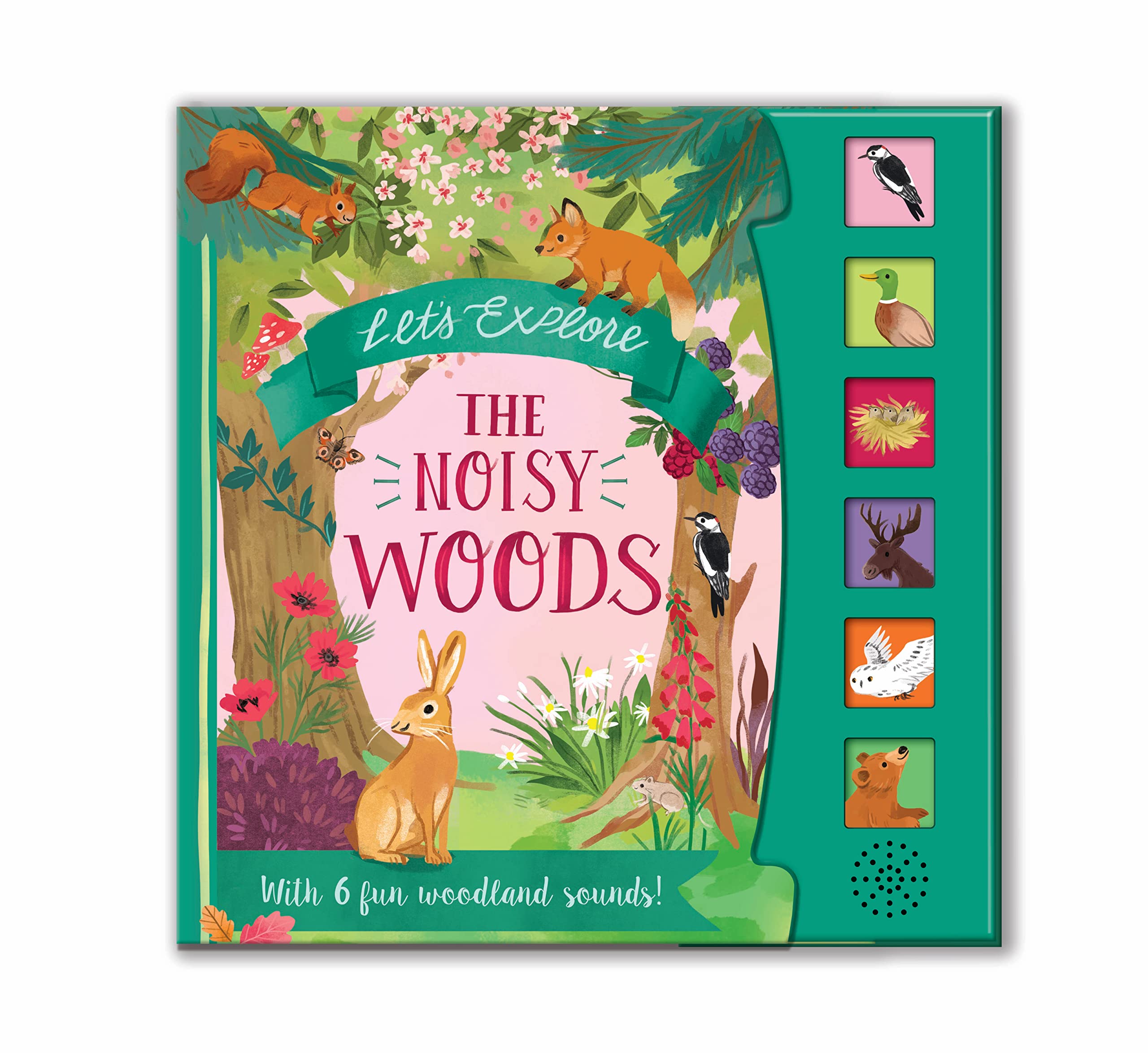 Let'S Explore the Noisy Woods (Nature Sound Book) Non-fiction