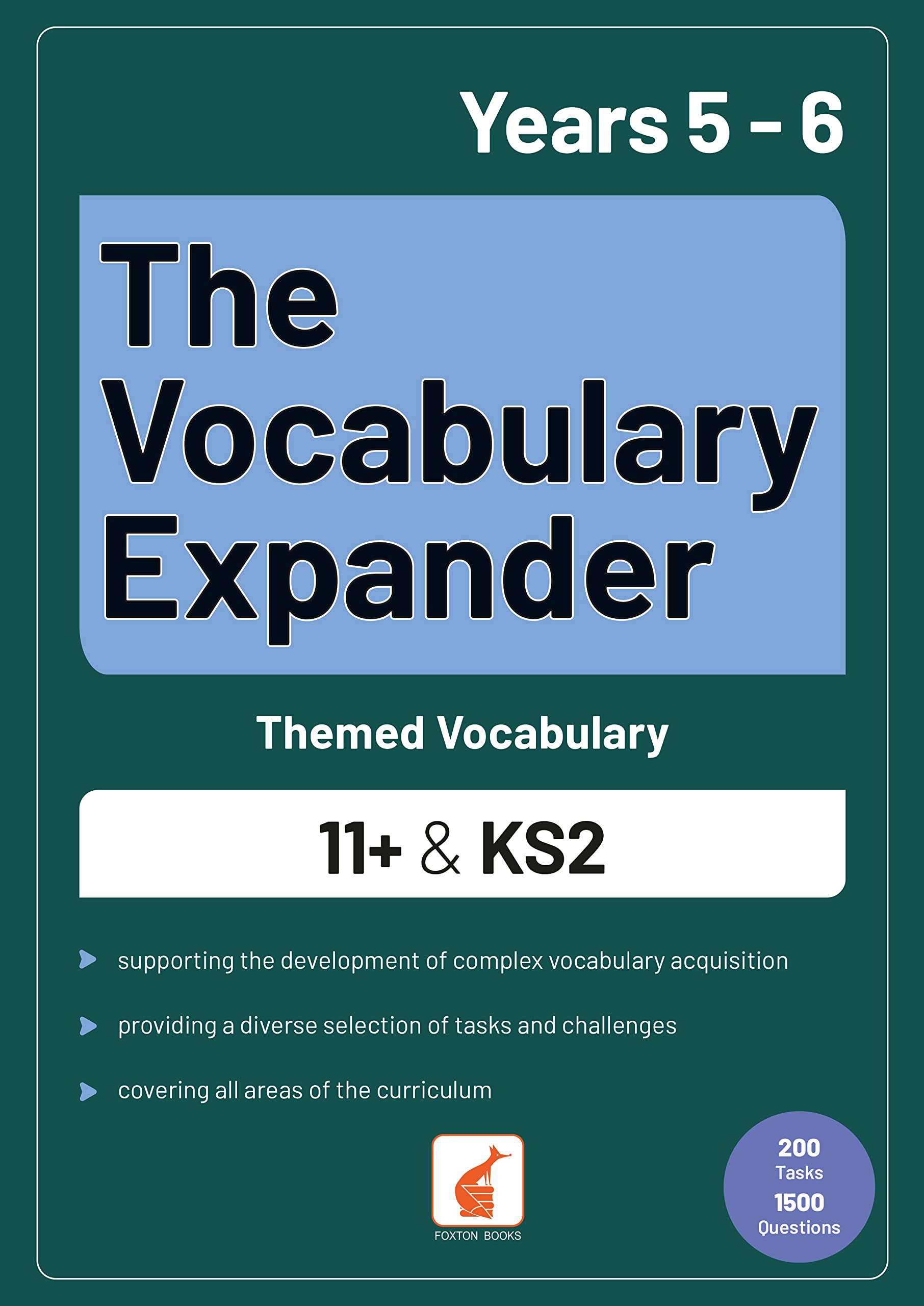 The Vocabulary Expander: Themed Vocabulary for 11+ and KS2 - Years 5 and 6 Study Guides
