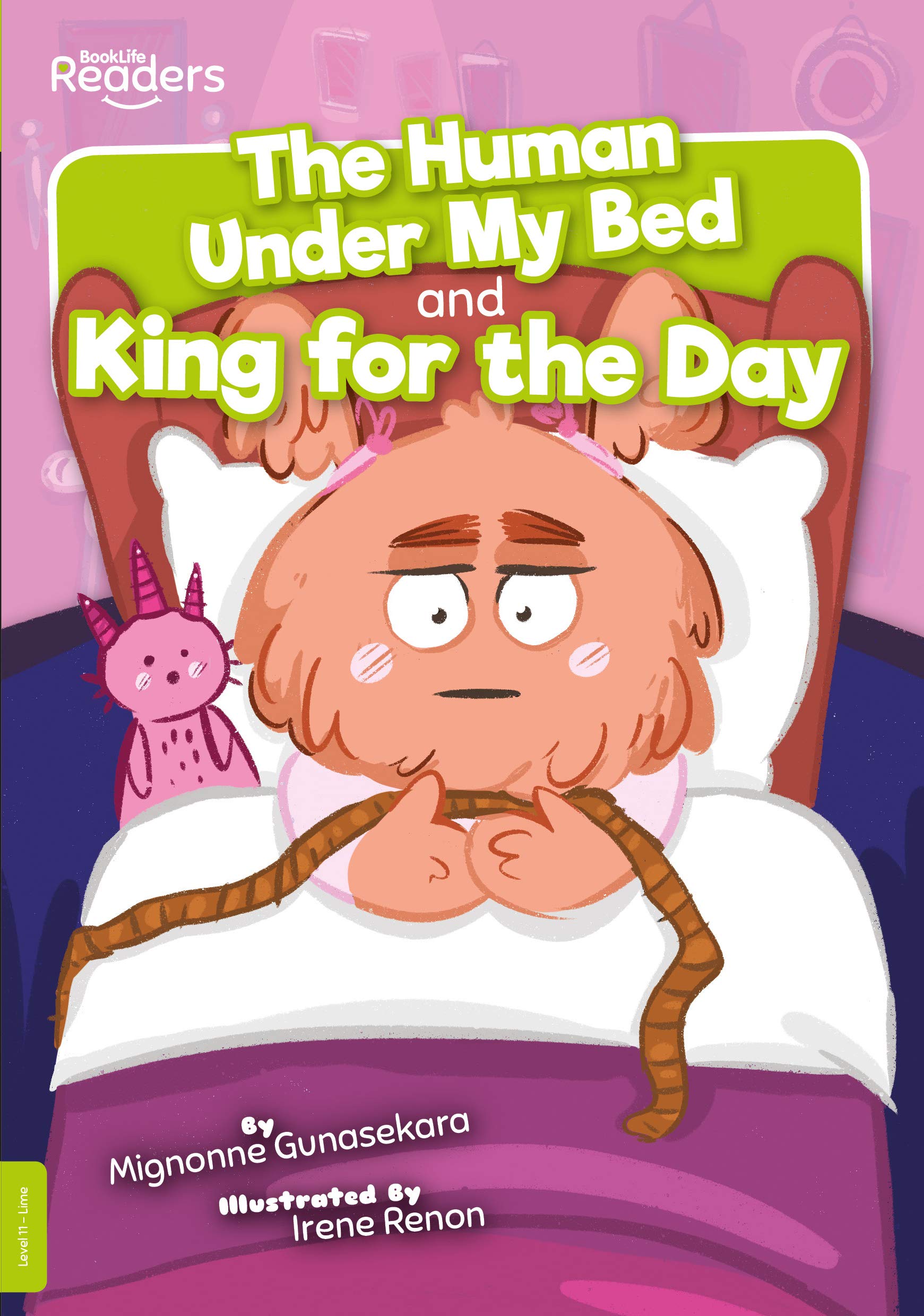 The Human under My Bed and King for the Day (BookLife Readers) Novels & Short Stories