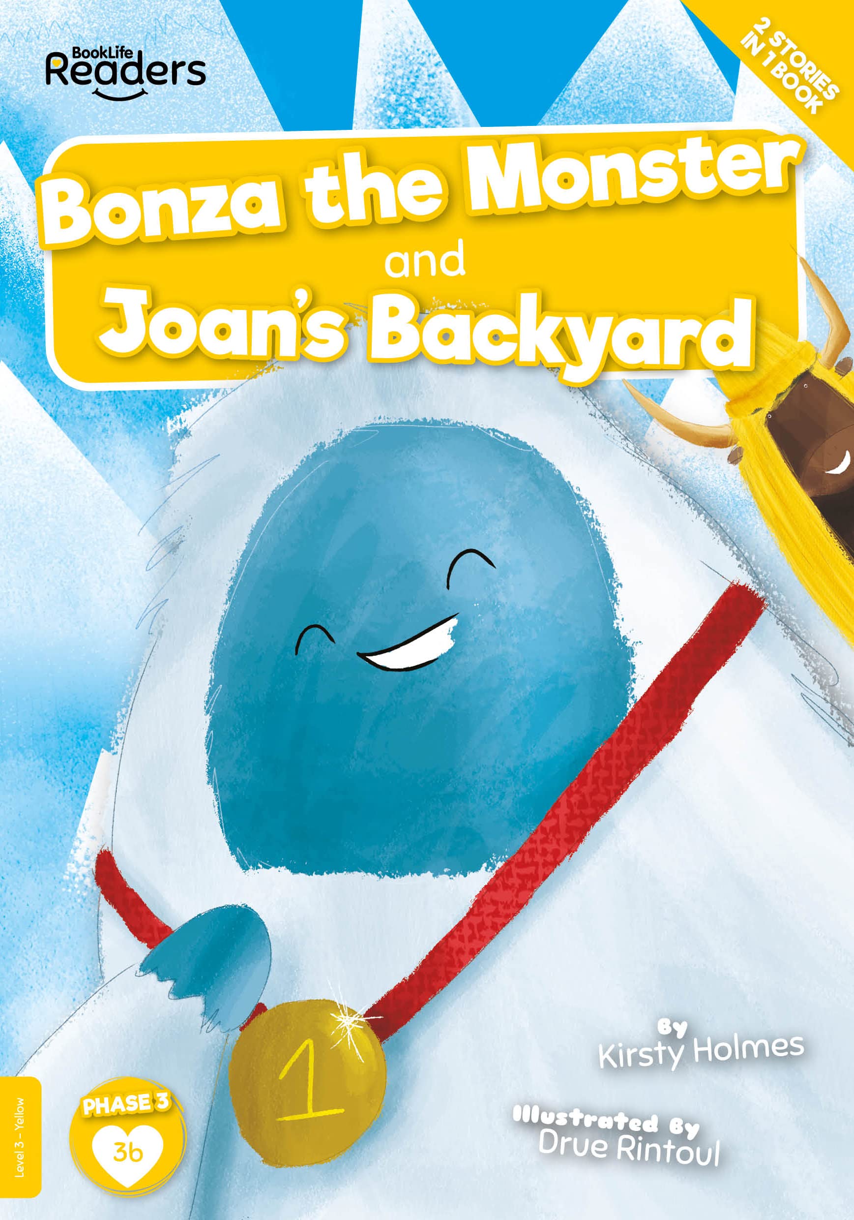 Bonza the Monster and Joan and the Big Sail (BookLife Readers) Novels & Short Stories