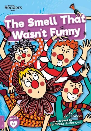 The Smell That Wasn't Funny (BookLife Readers) Novels & Short Stories
